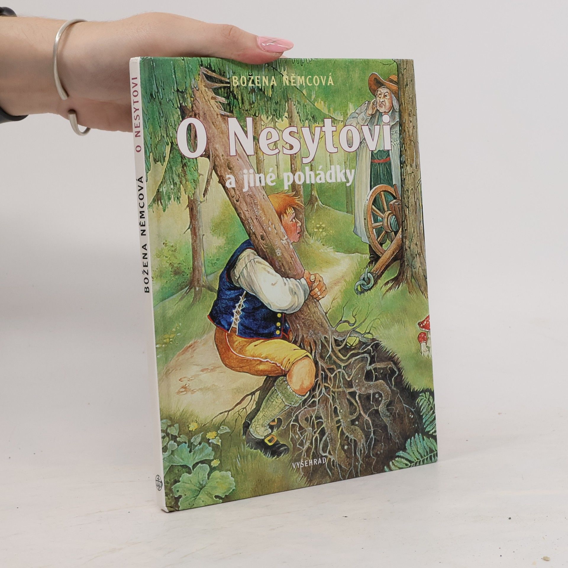 Božena Němcová O Nesytovi a jiné pohádky