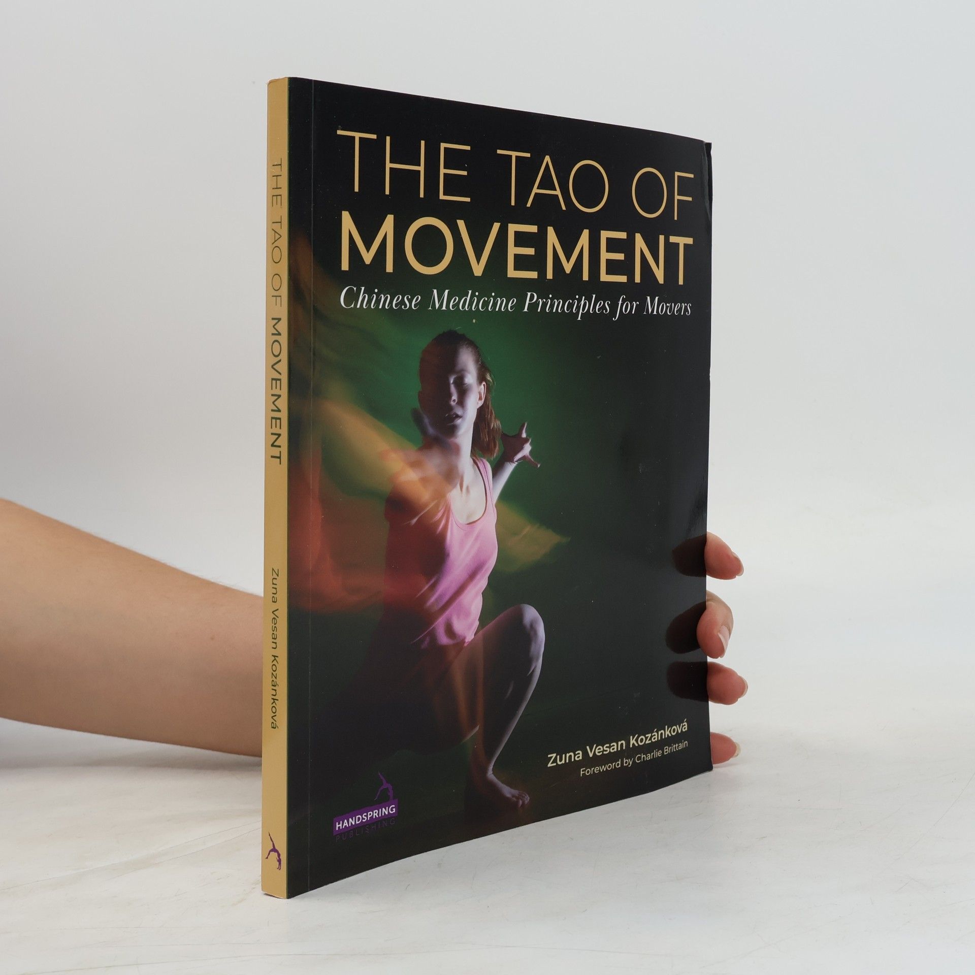 Charlie Brittain The Tao of Movement