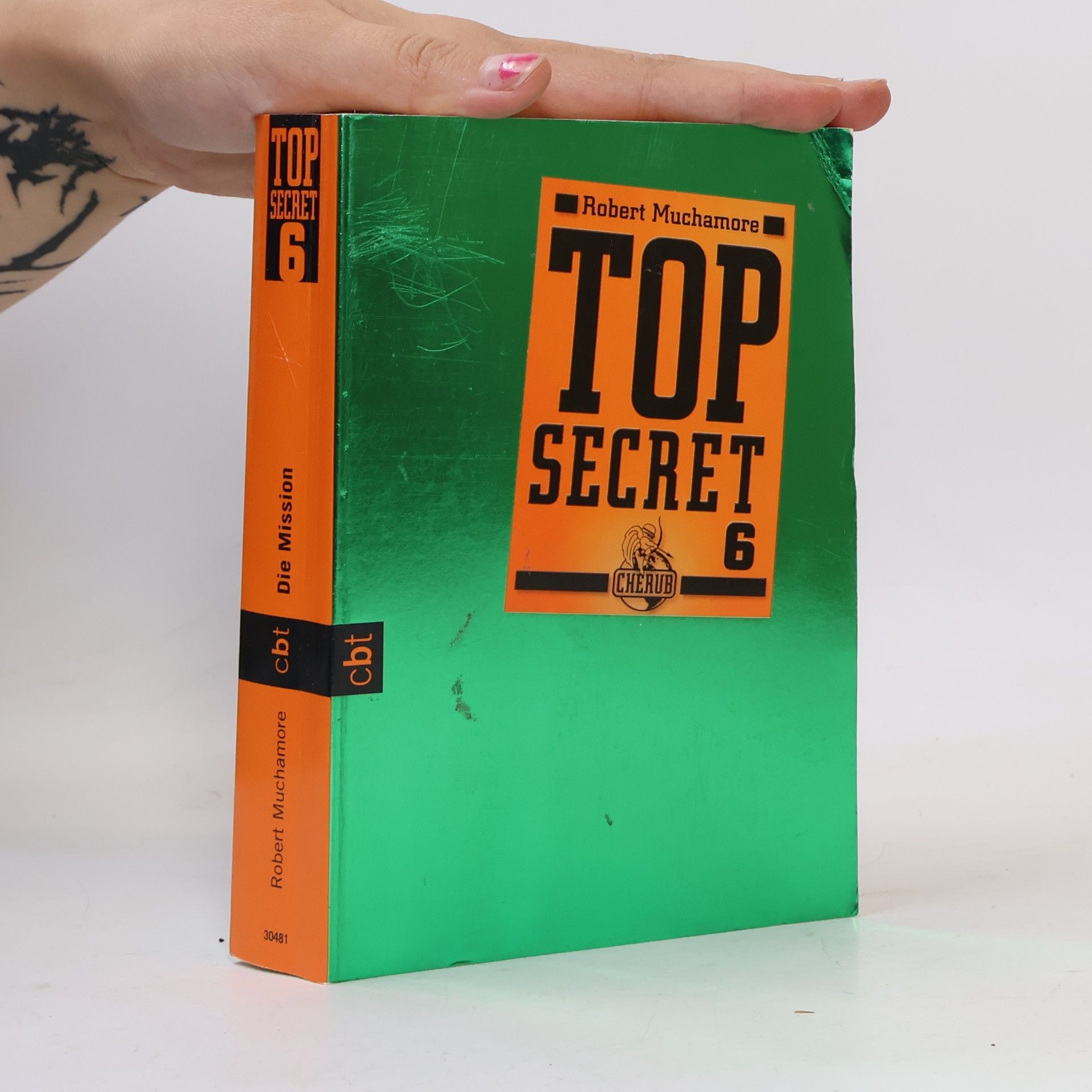 Robert Muchamore Top Secret 6. Die Mission