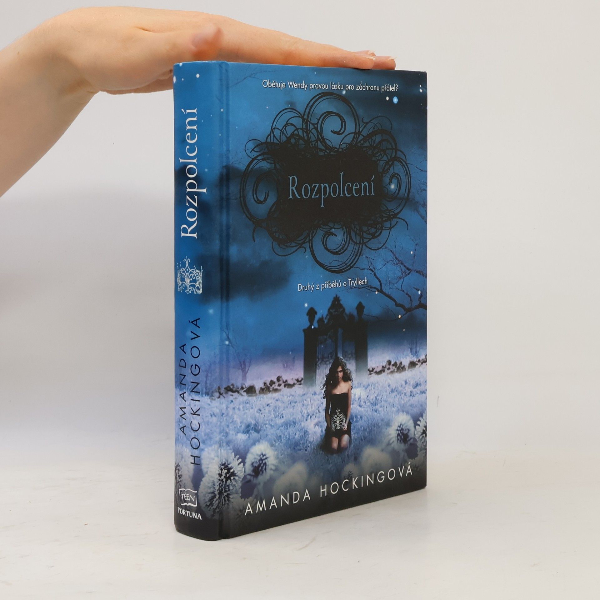 Amanda Hocking Rozpolcení. 2. část trilogie