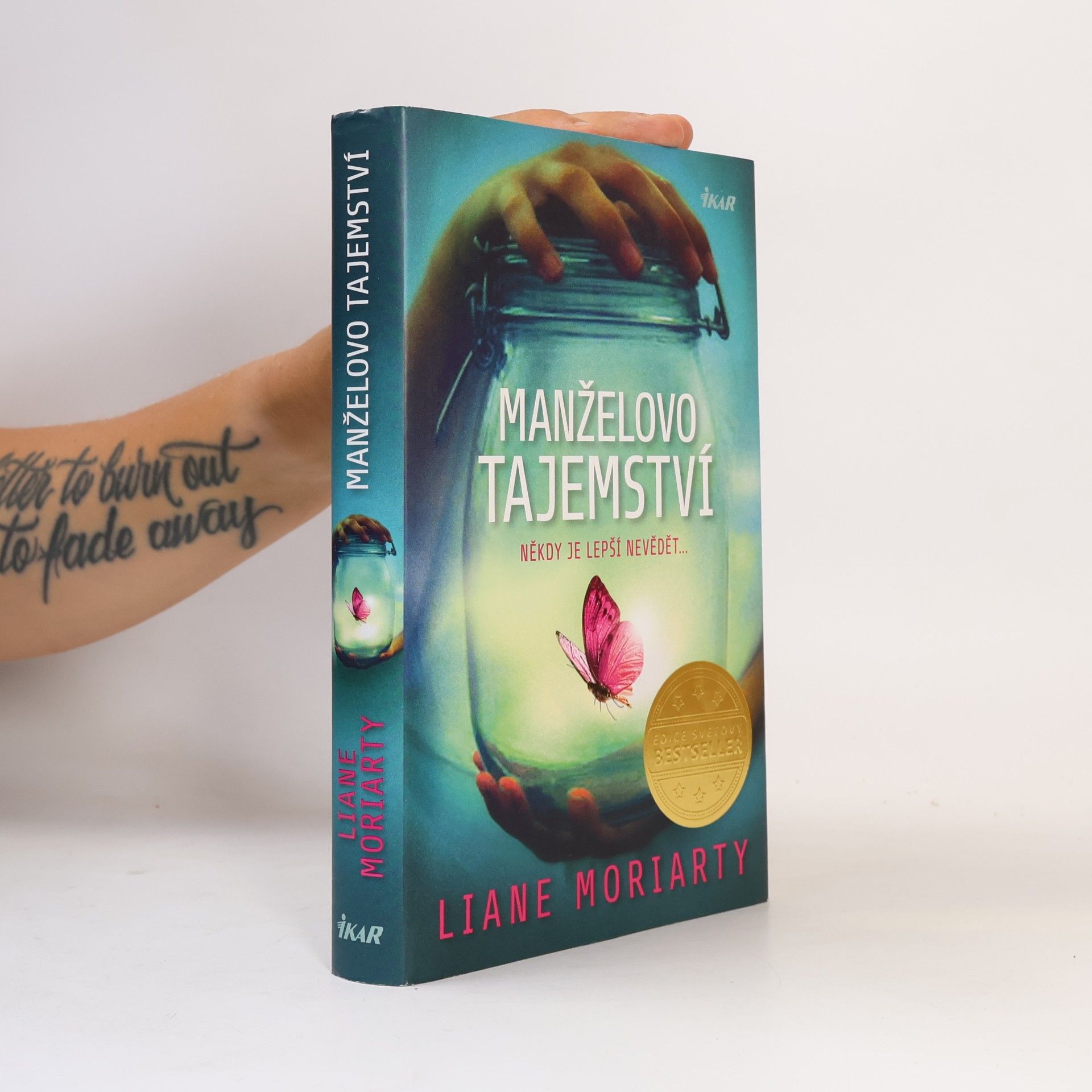 Liane Moriarty Manželovo tajemství