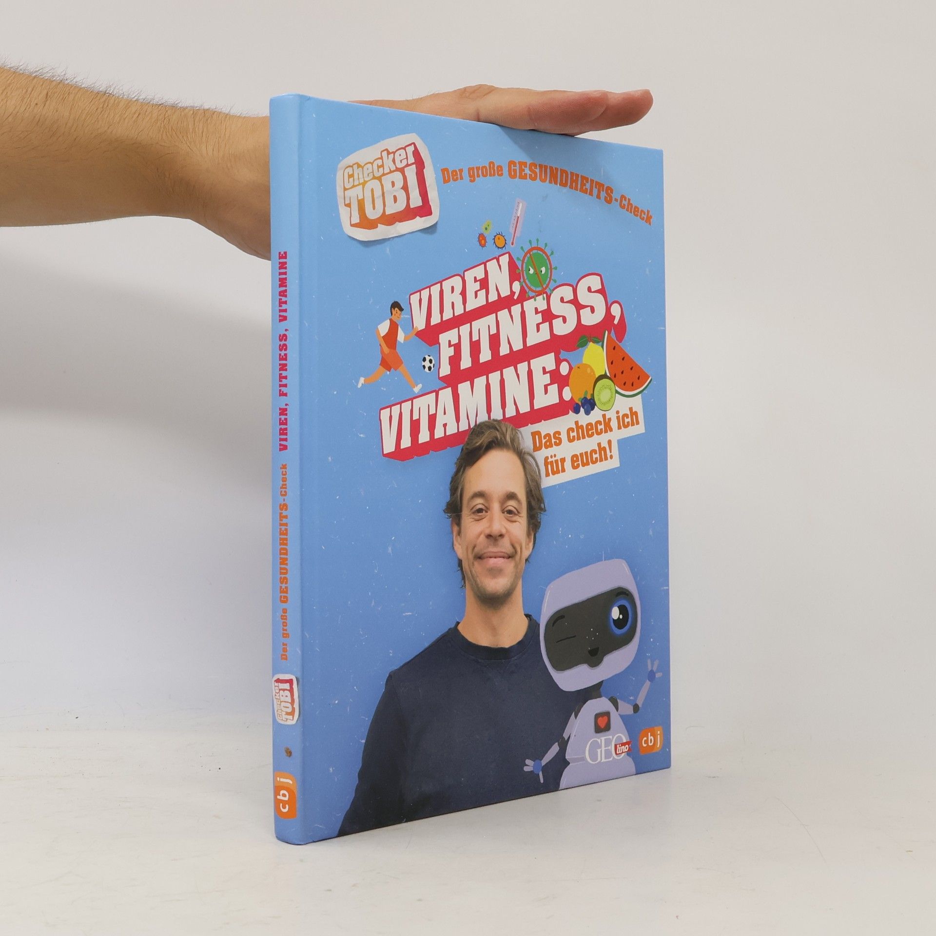 Gregor Eisenbeiß Checker Tobi - Der große Gesundheits-Check: Viren, Fitness, Vitamine - Das check ich für euch!