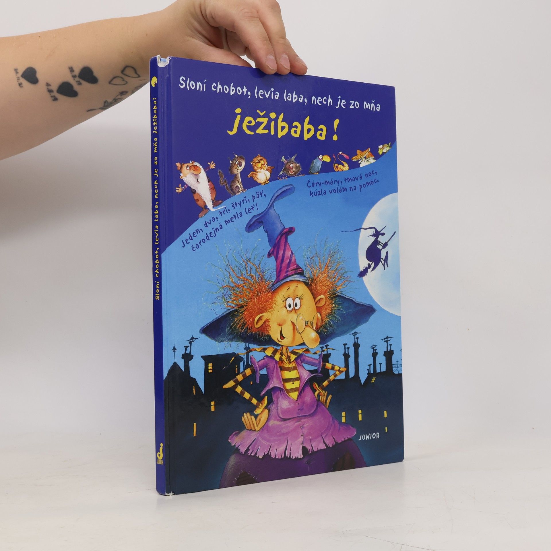 Kolektív autorov Sloní chobot, levia laba, nech je zo mňa ježibaba!