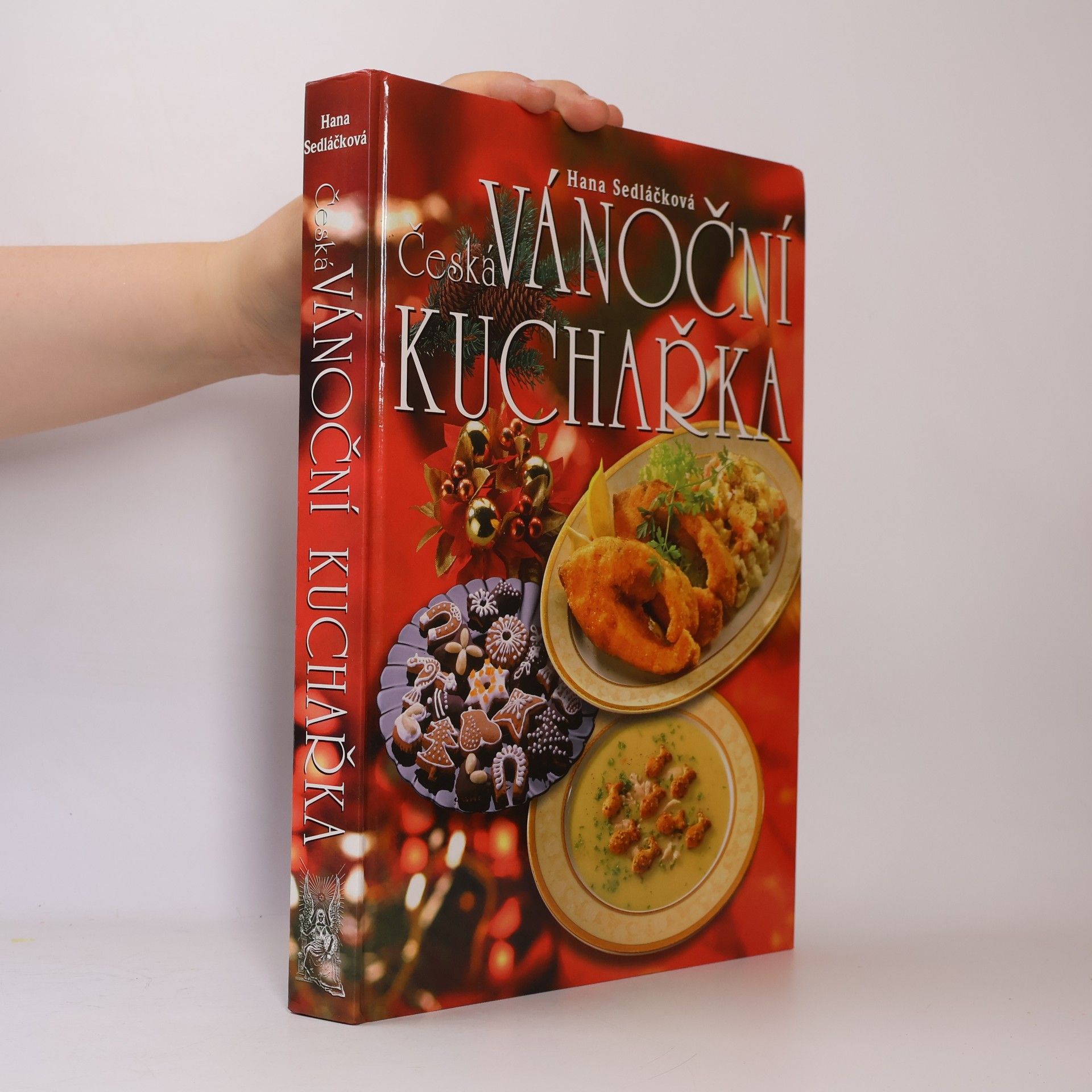 Hana Sedláčková Česká vánoční kuchařka