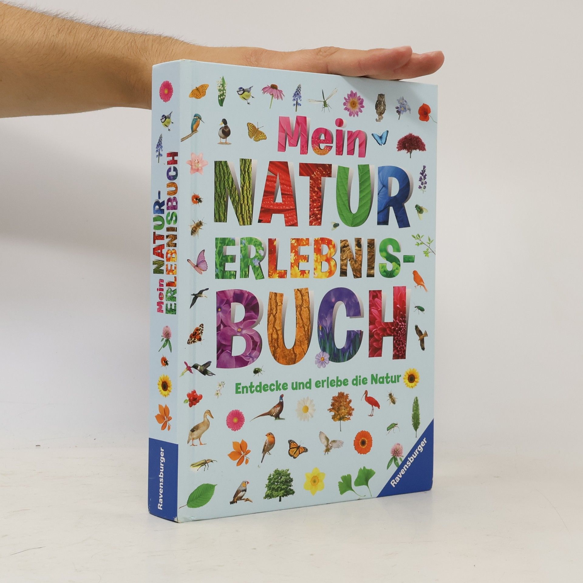 Wolfgang Hensel Mein Natur. Erlebnisbuch