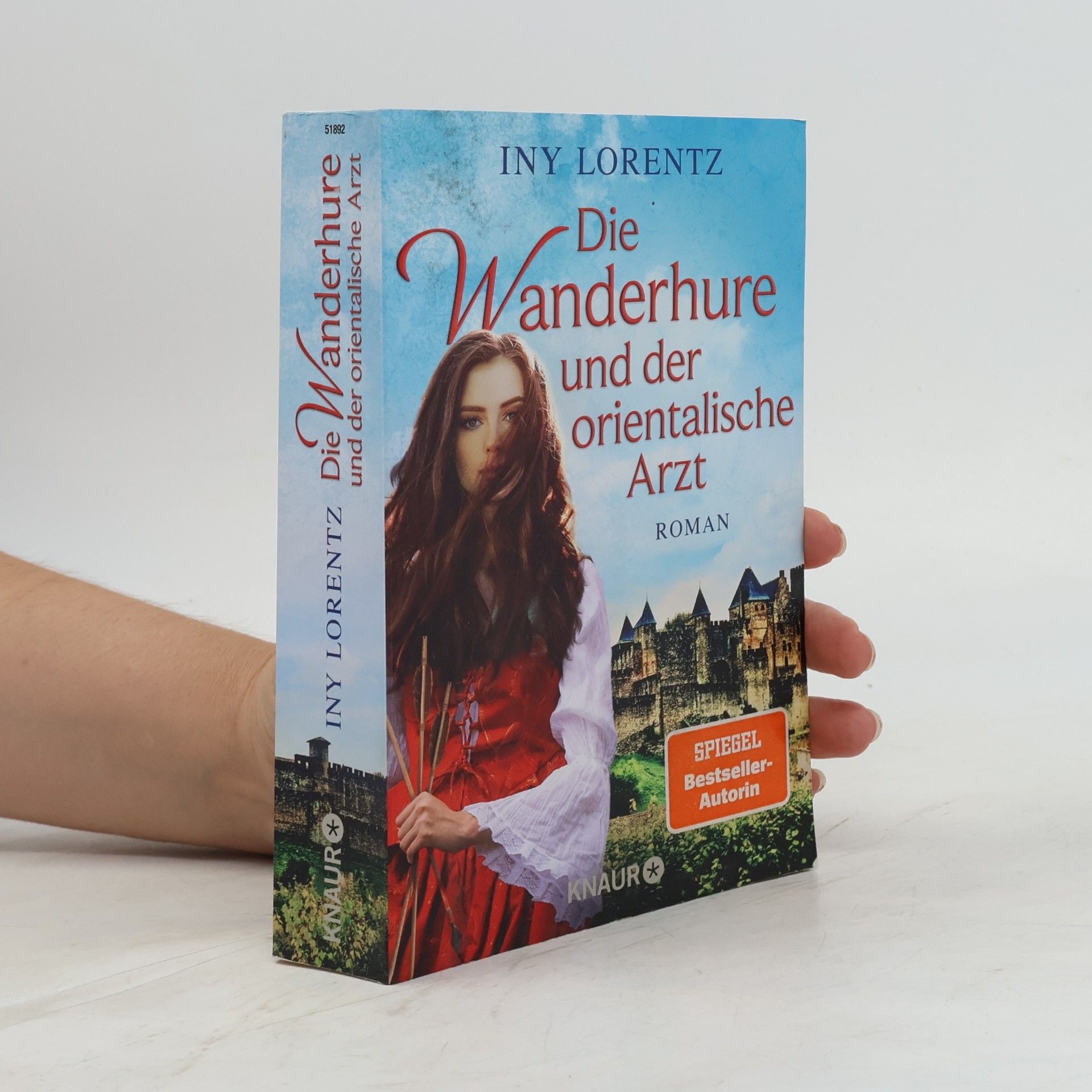 Iny Lorentz Die Wanderhure und der orientalische Arzt