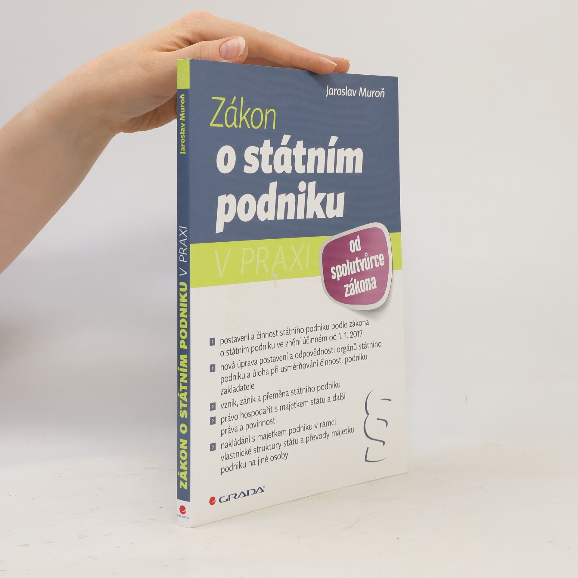 Jaroslav Muroň Zákon o státním podniku v praxi