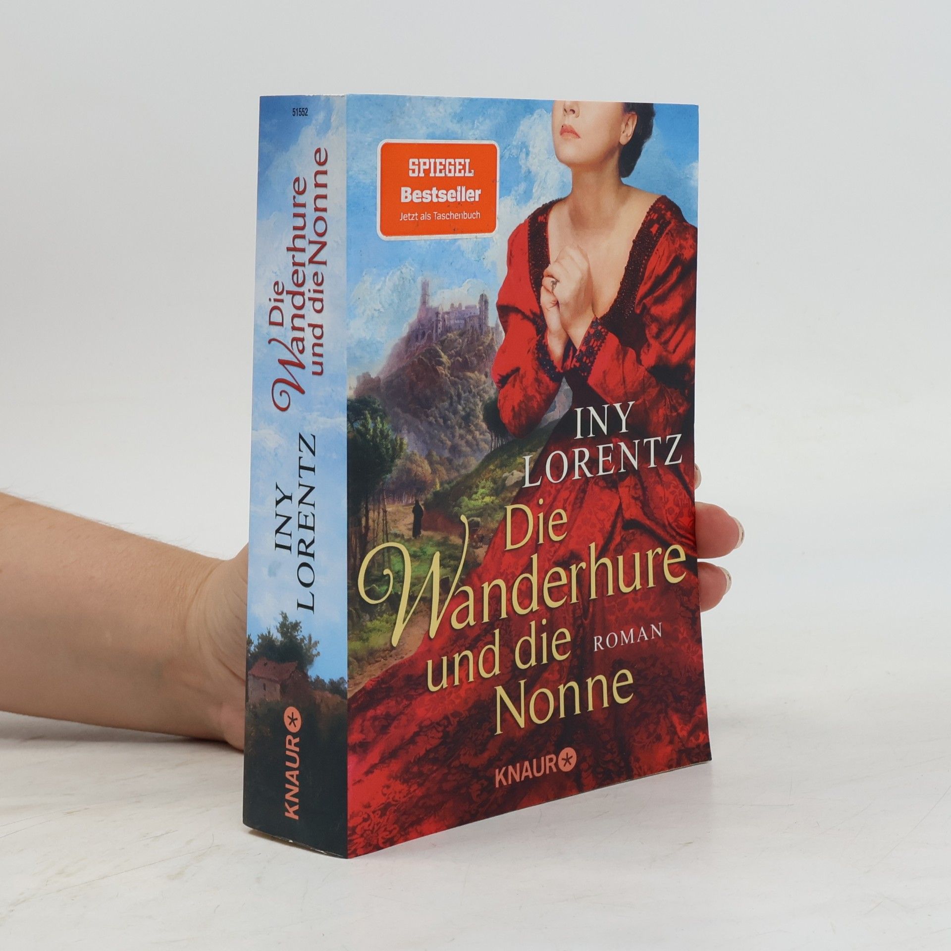 Iny Lorentz Die Wanderhure und die Nonne