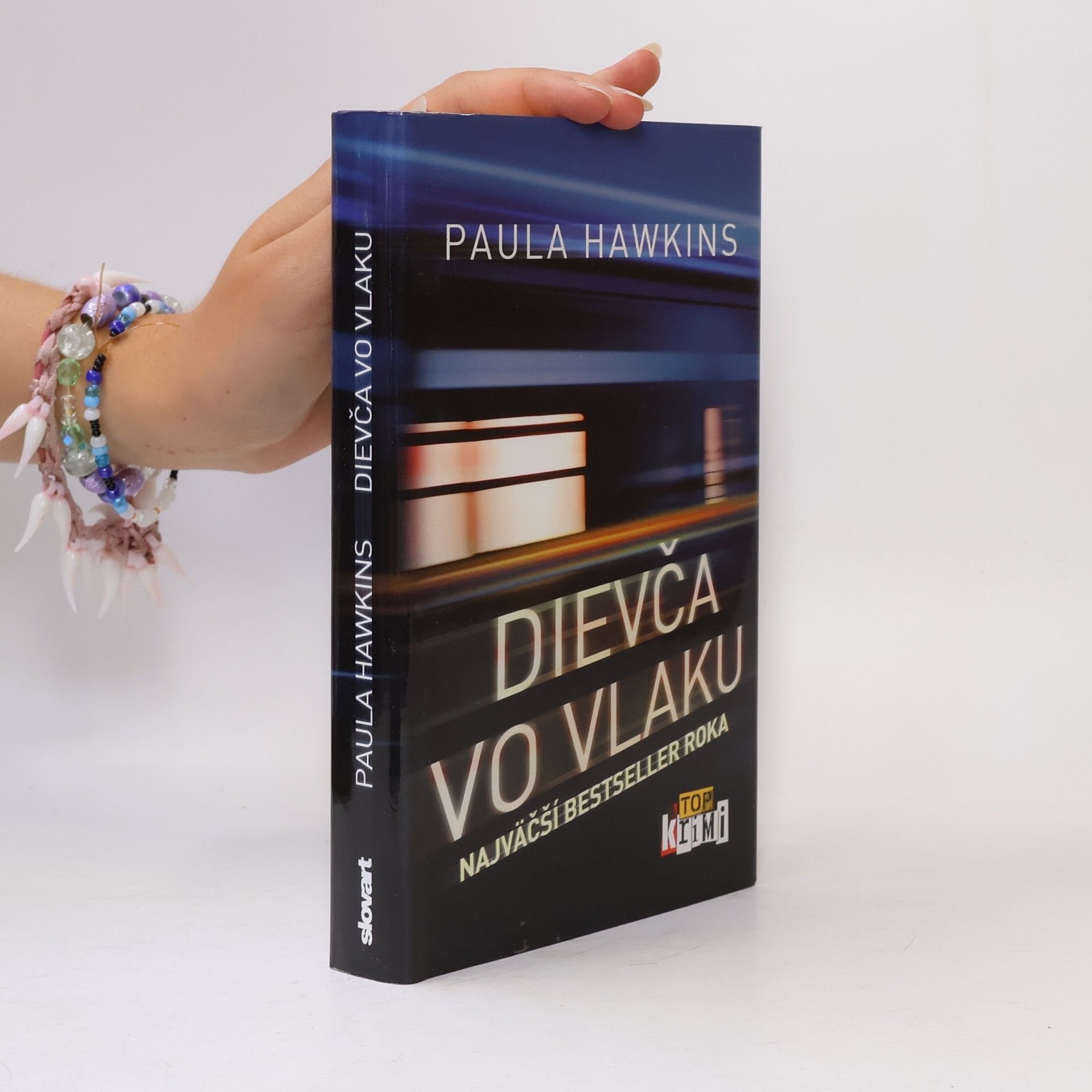 Paula Hawkins Dievča vo vlaku