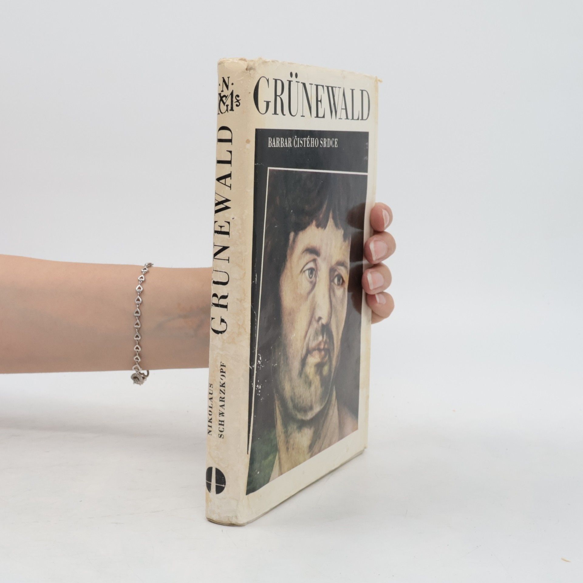 Nikolaus Schwarzkopf Grünewald. Barbar čistého srdce
