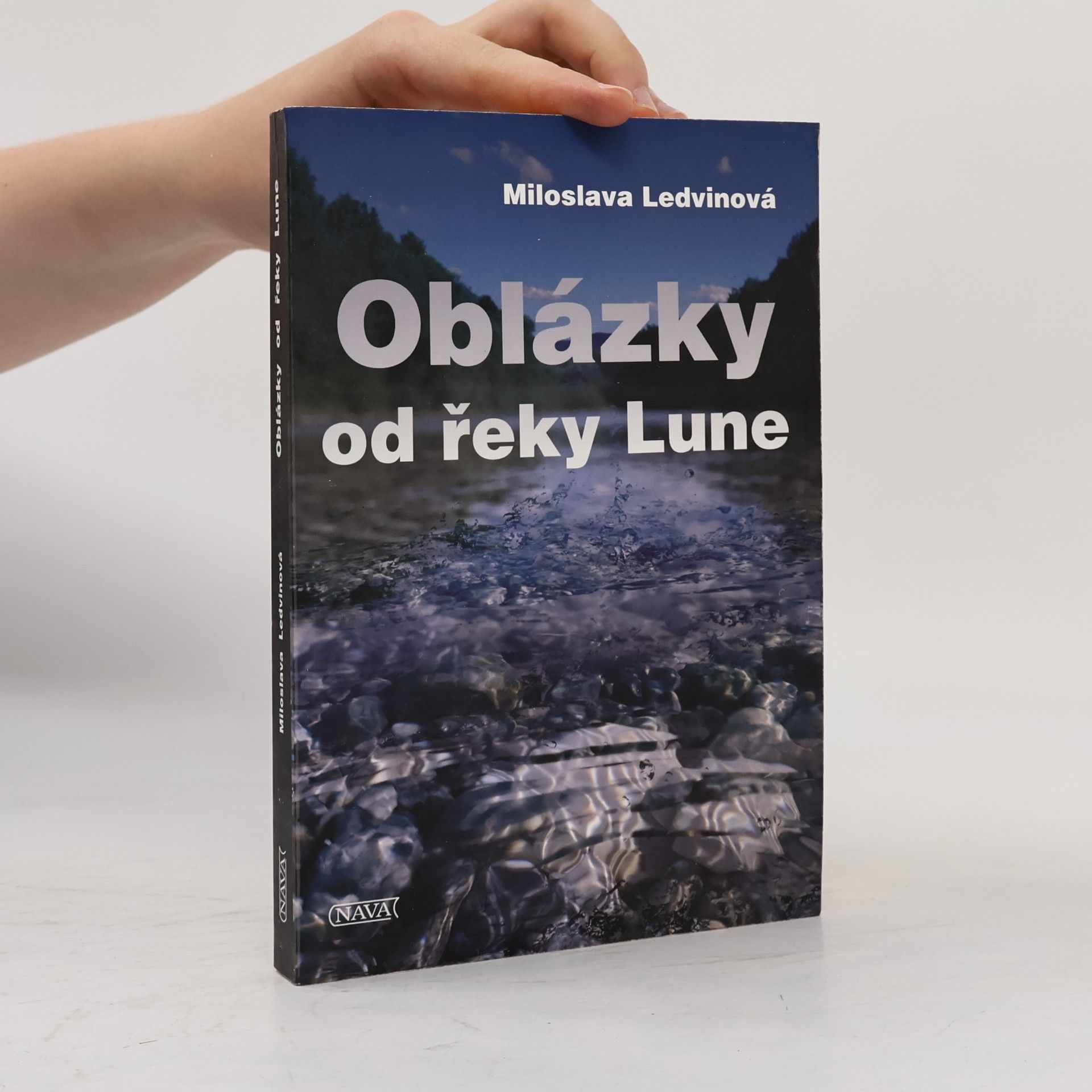 Miloslava Ledvinová Oblázky od řeky Lune