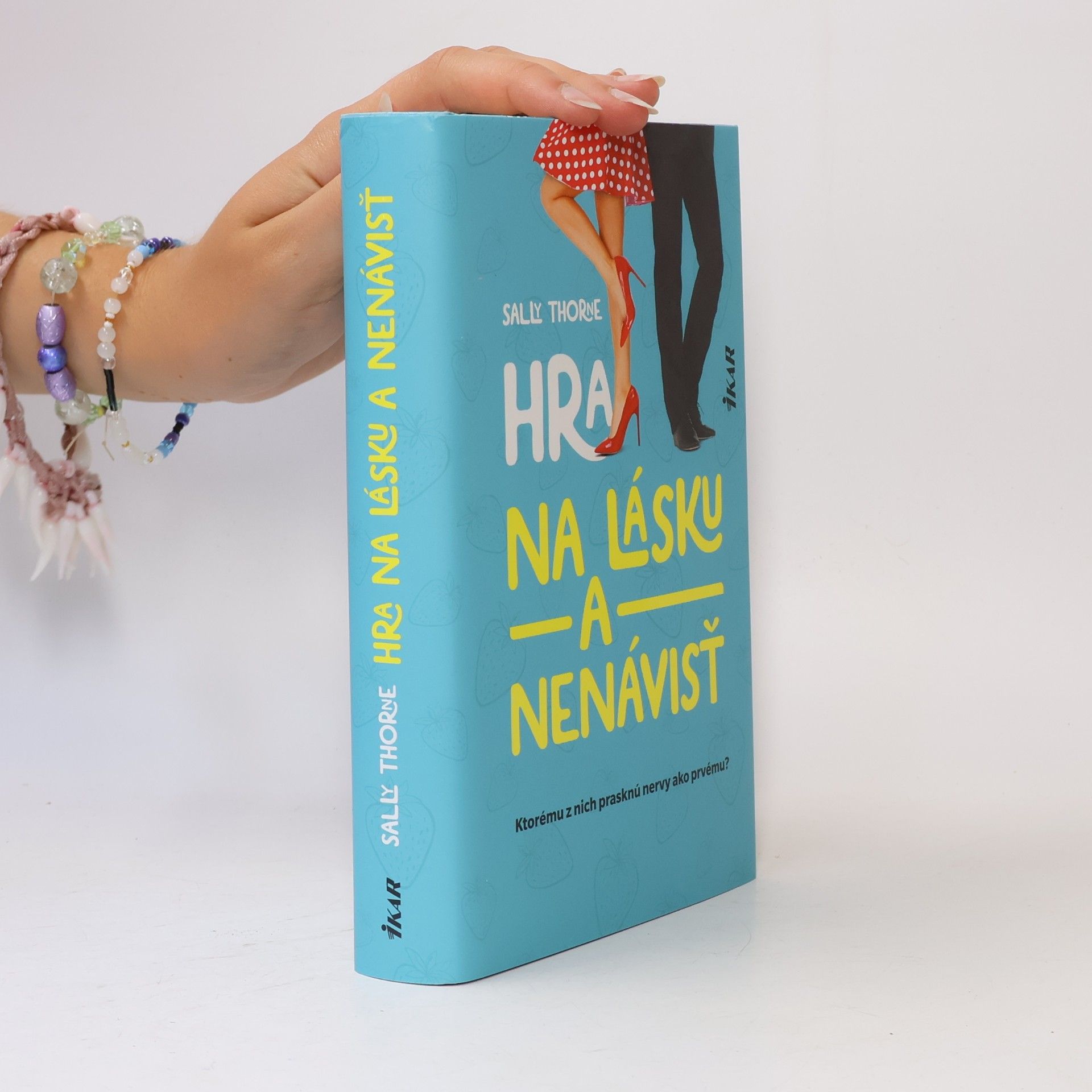 Sally Thorne Hra na lásku a nenávisť