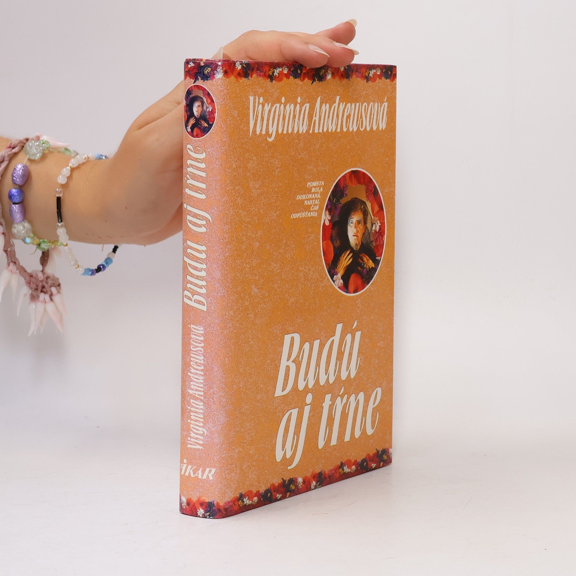 Virginia Cleo Andrews Budú aj tŕne