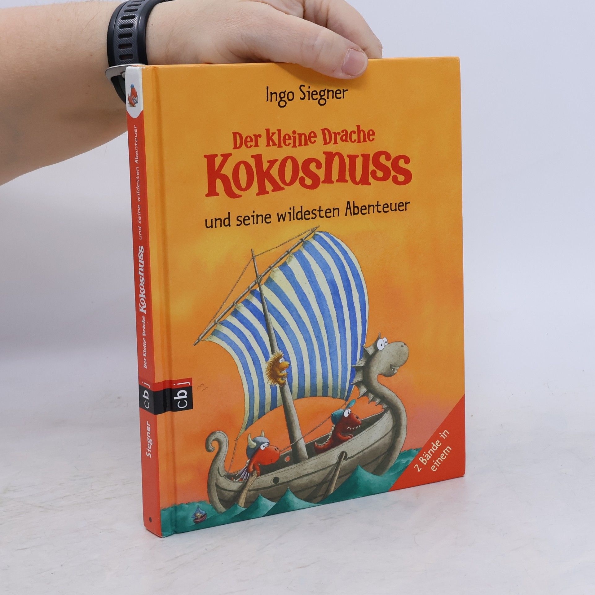 Ingo Siegner Der kleine Drache Kokosnuss und seine wildesten Abenteuer