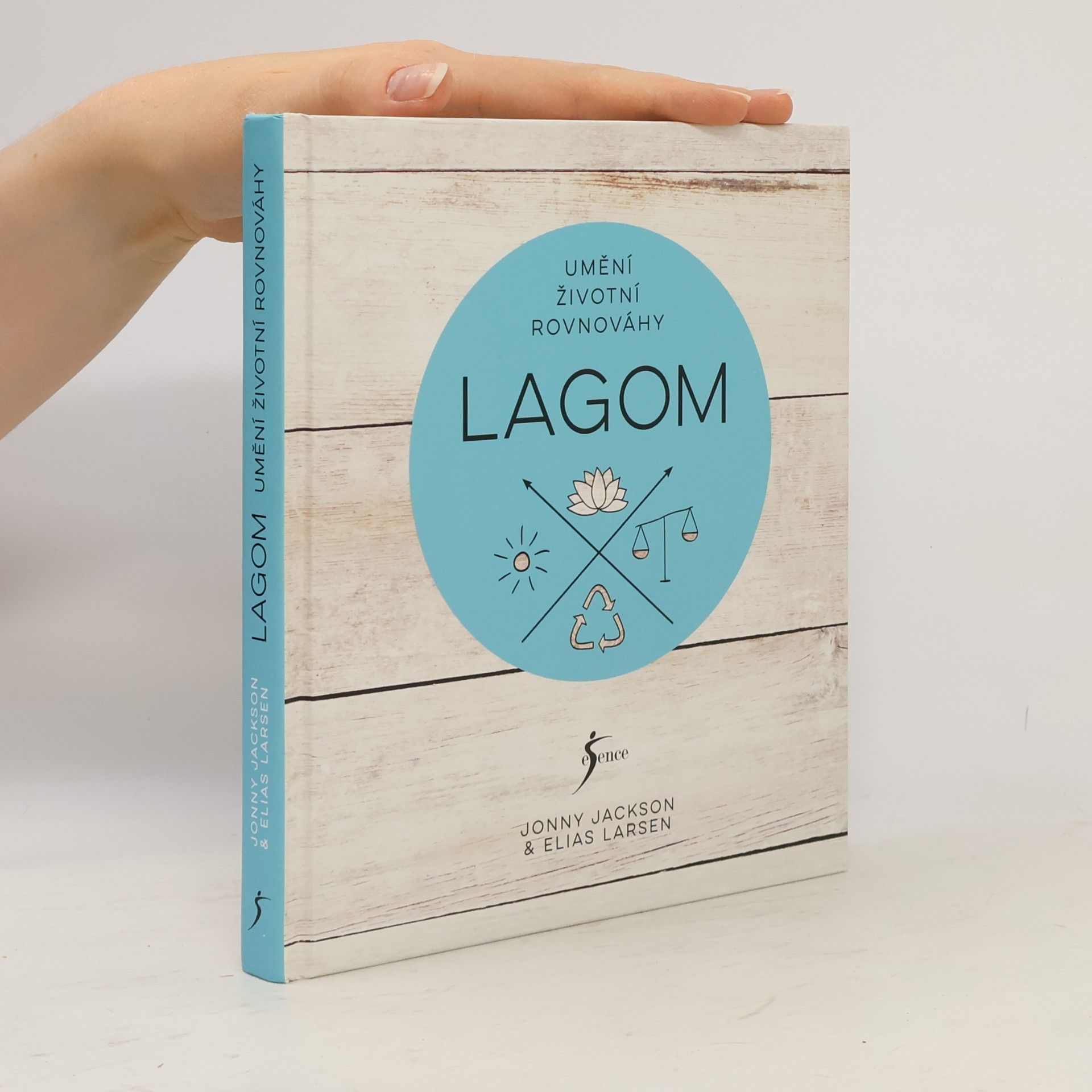 Elias Larsen Lagom - Umění životní rovnováhy