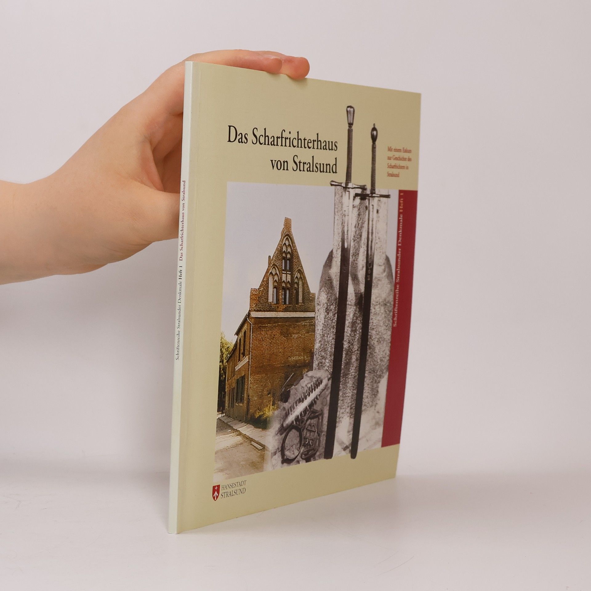 Das Scharfrichterhaus von Stralsund