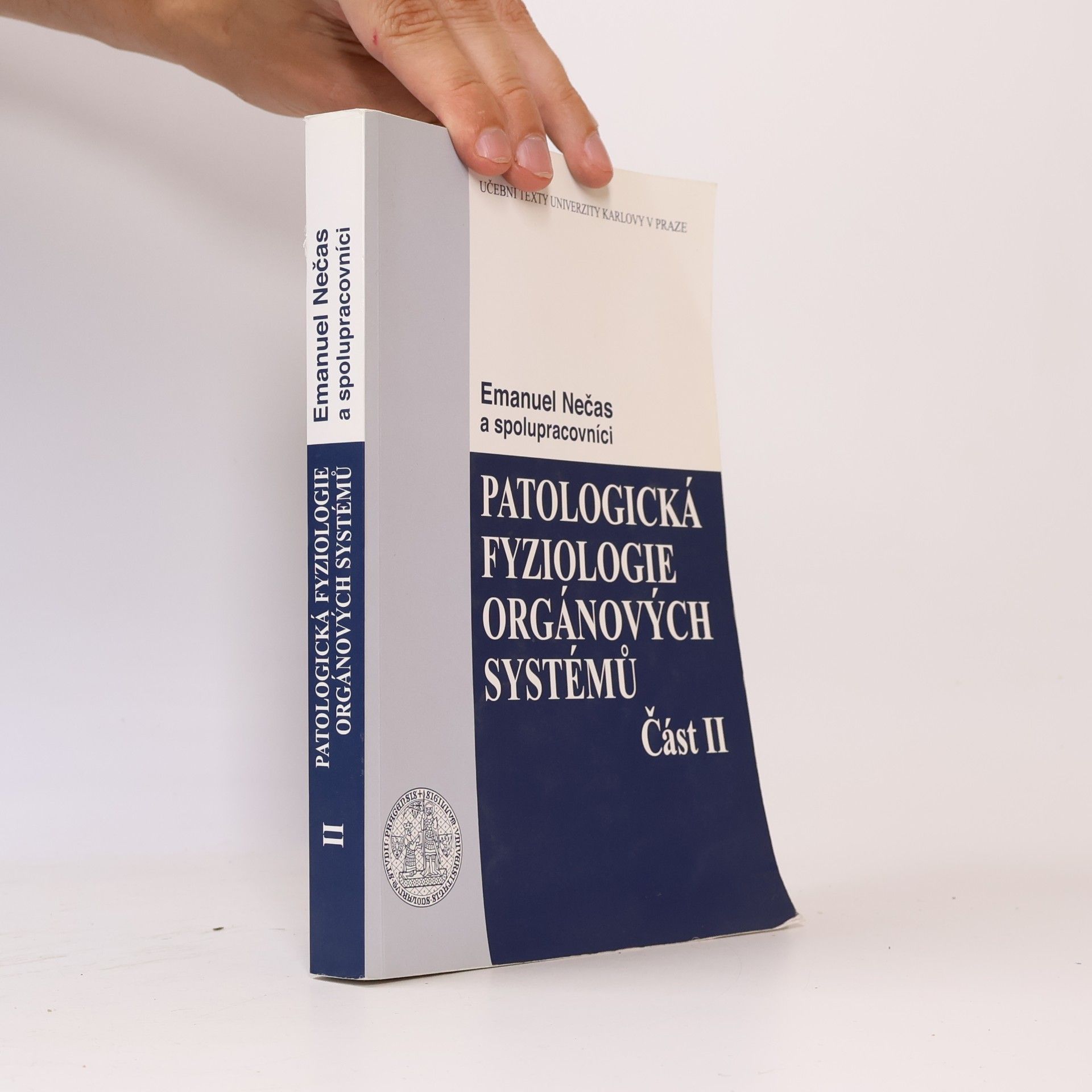Emanuel Nečas Patologická fyziologie orgánových systémů - část II