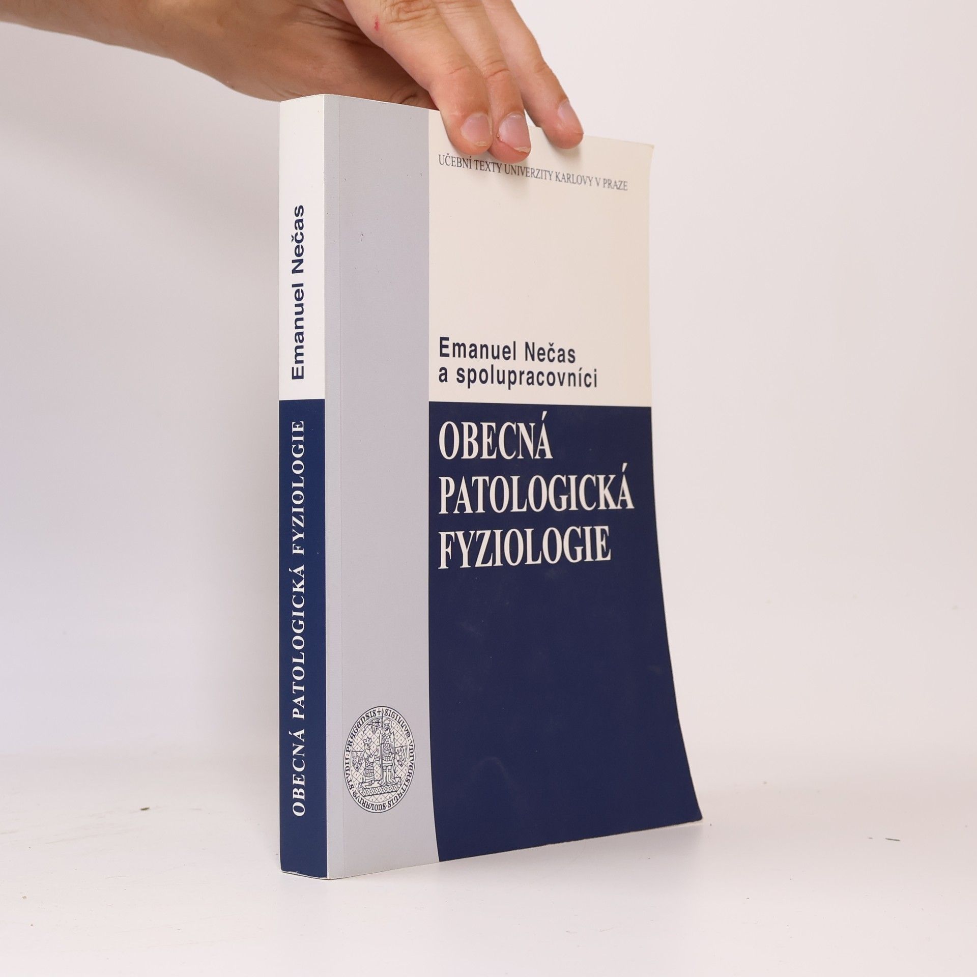 Emanuel Nečas Obecná patologická fyziologie
