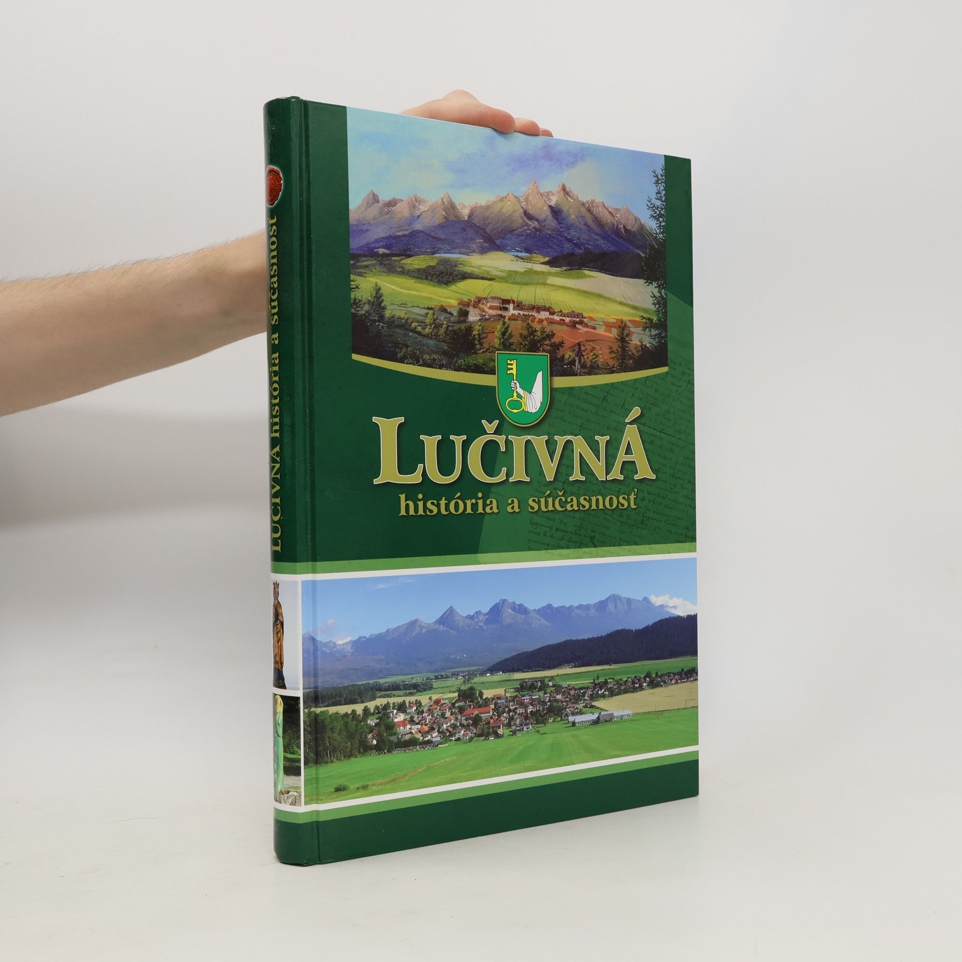Lučivná - história a súčasnosť 1298-2017