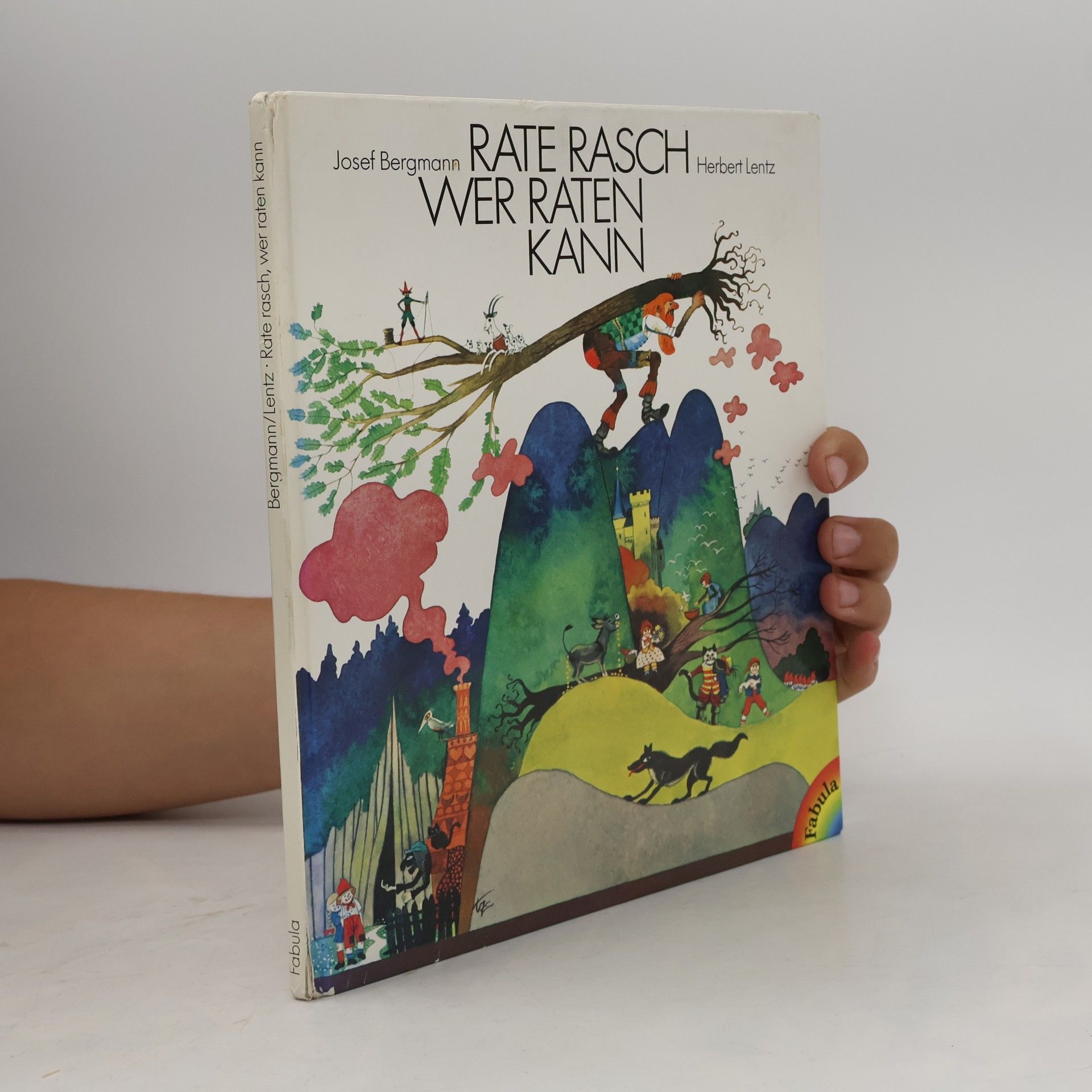 Josef Bergmann/Herbert Lentz Rate rasch wer raten kann