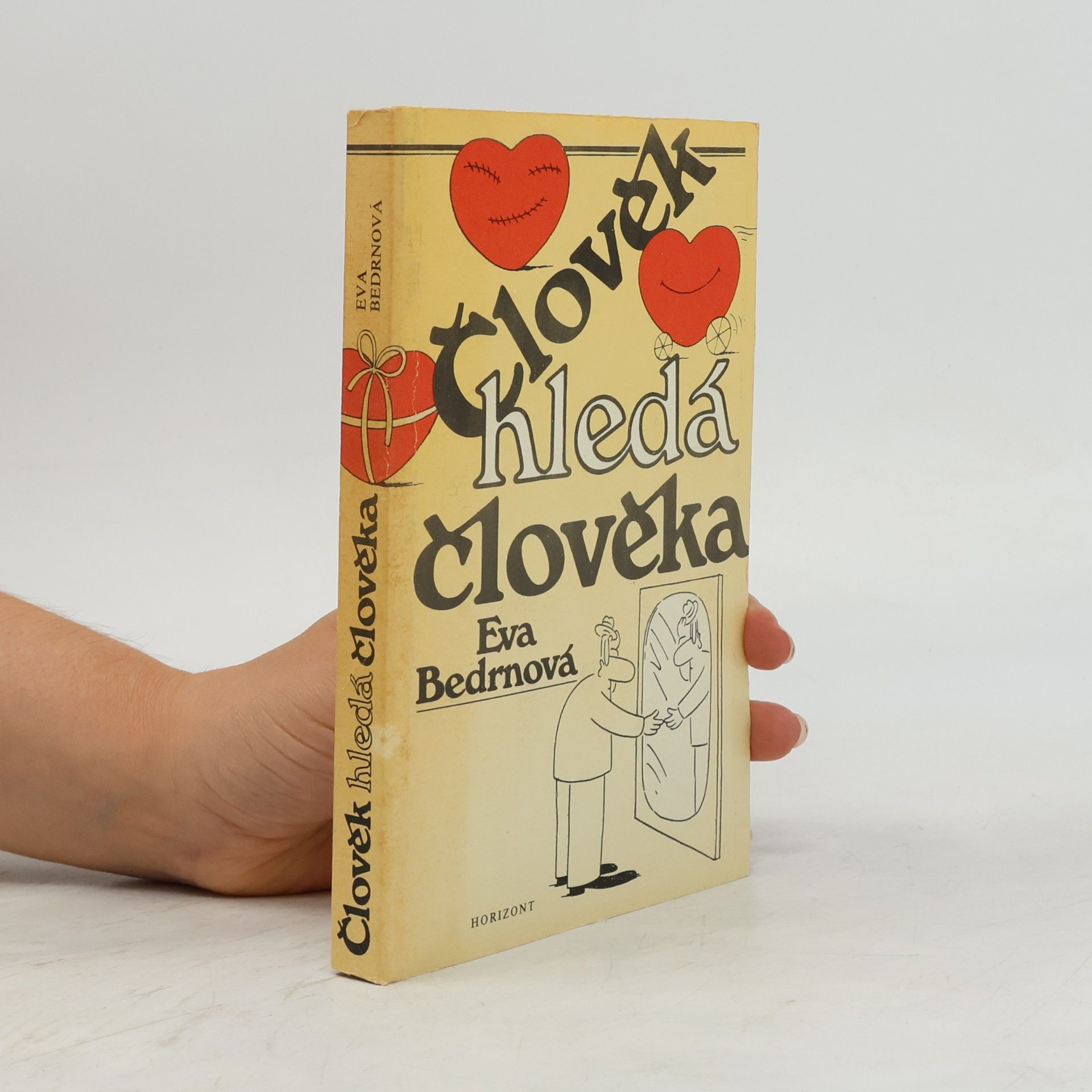 Eva Bedrnová Člověk hledá člověka