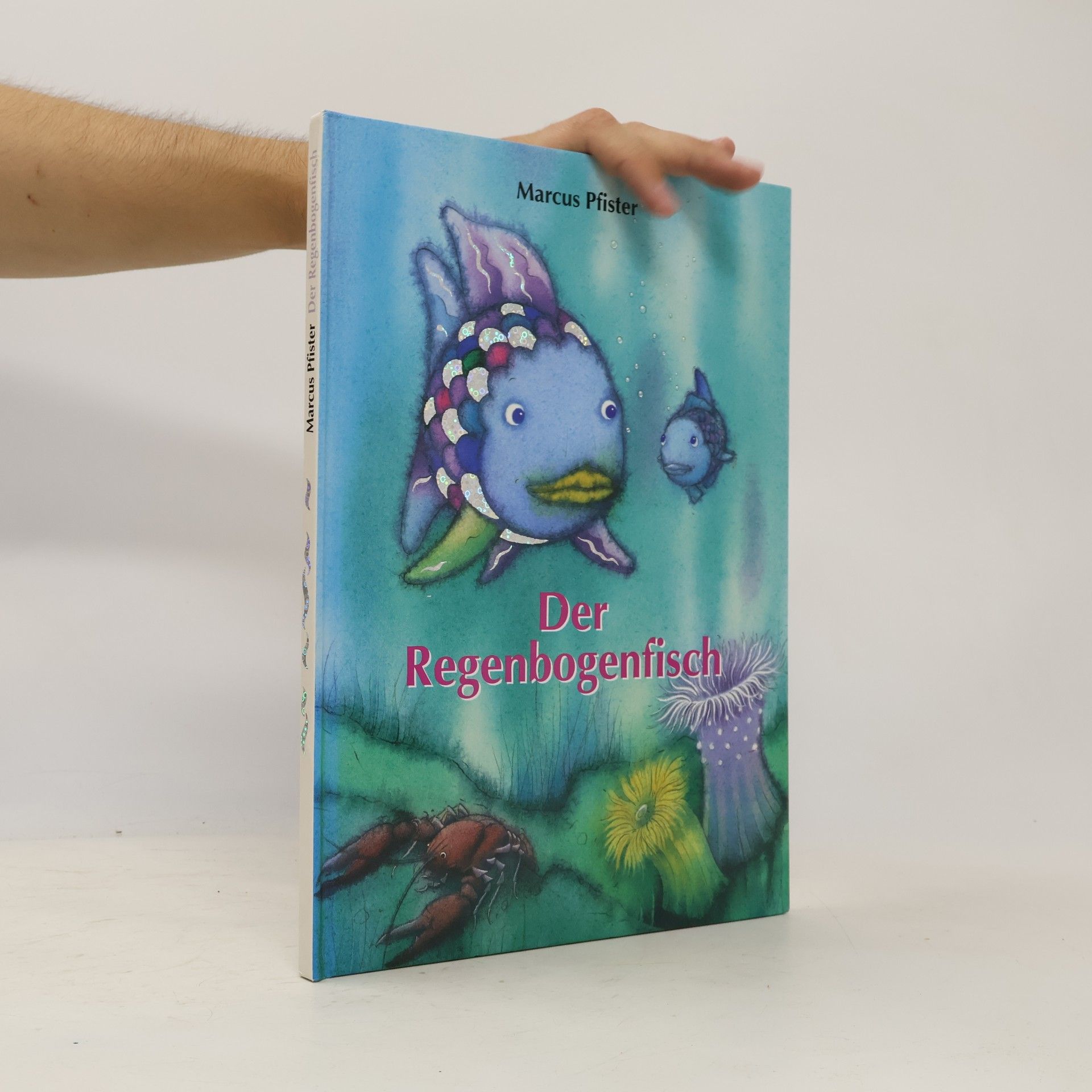 Marcus Pfister Der Regenbogenfisch