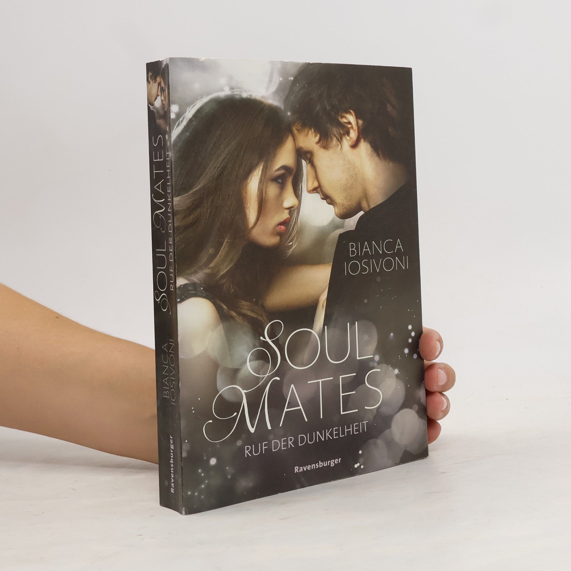 Bianca Iosivoni Soul Mates. Ruf der Dunkelheit
