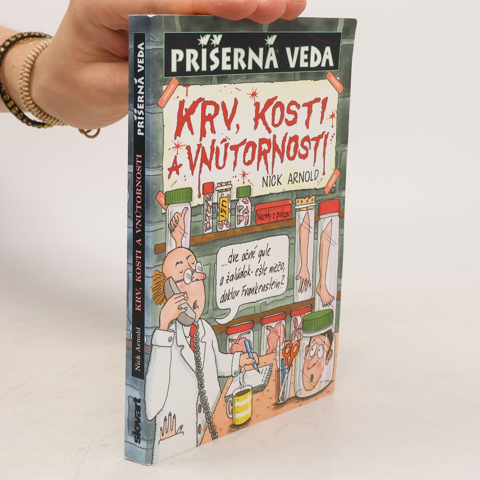 Nick Arnold Krv, kosti a vnútornosti