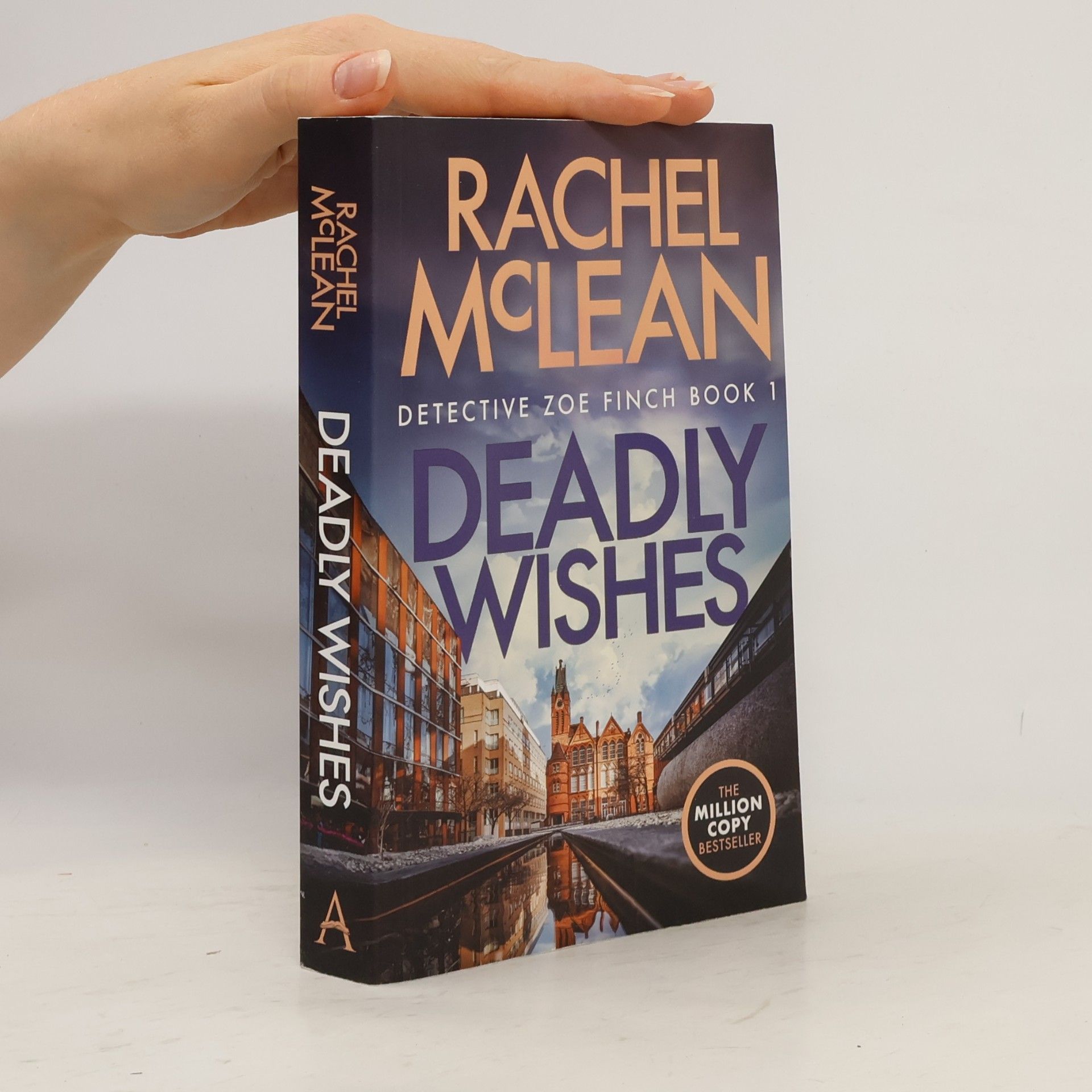 Rachel McLean Detective Zoe Finch - 1: Deadly Wishes