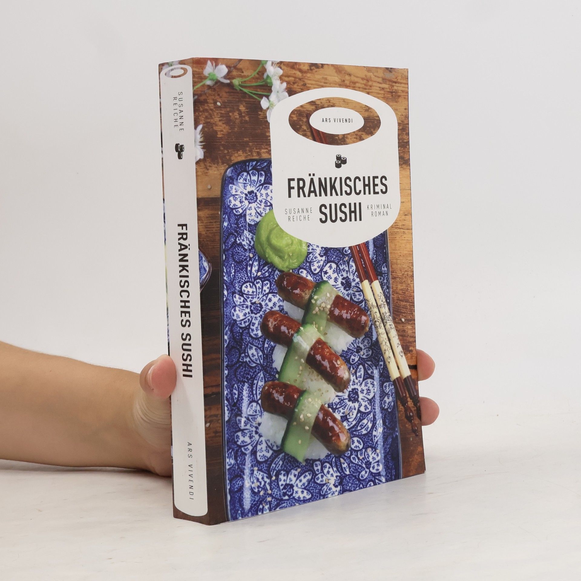 Susanne Reiche Fränkisches Sushi
