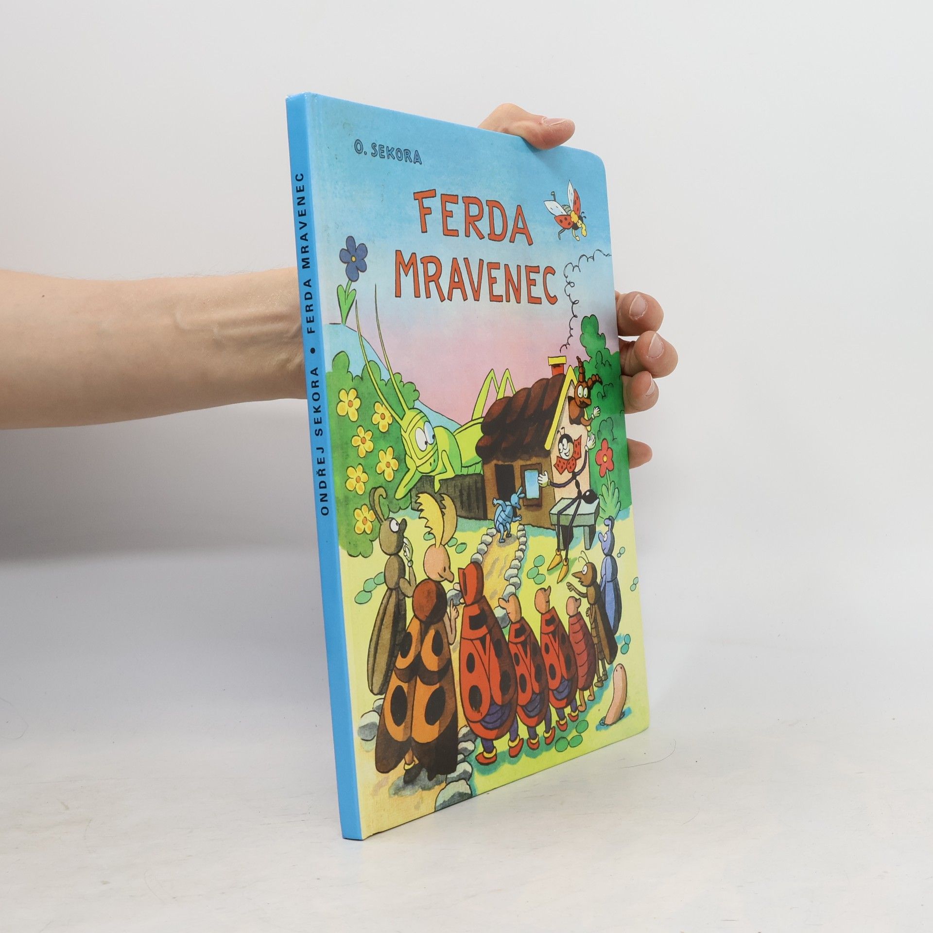Ondřej J. Sekora Ferda Mravenec