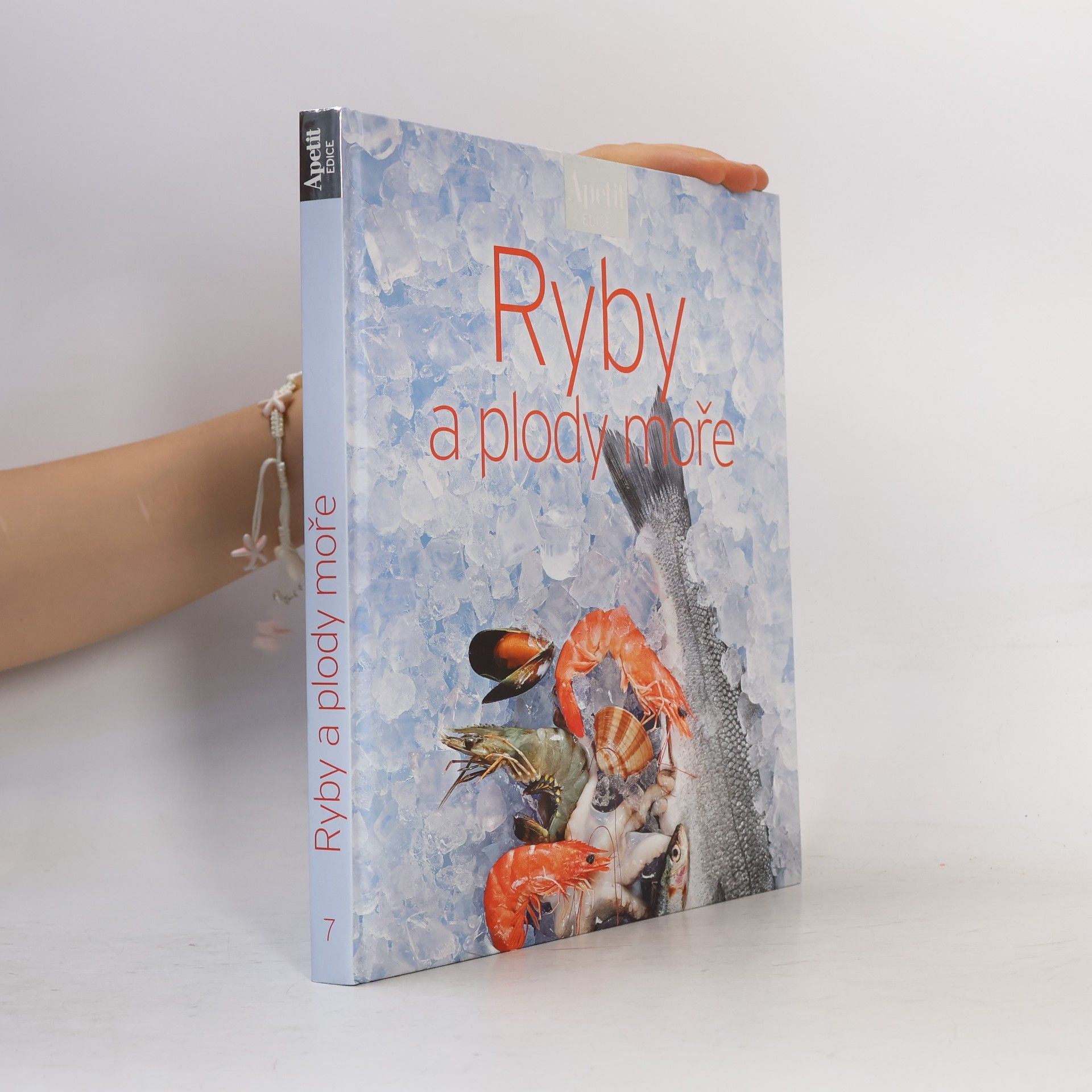 Kolektiv autorů Ryby a plody moře