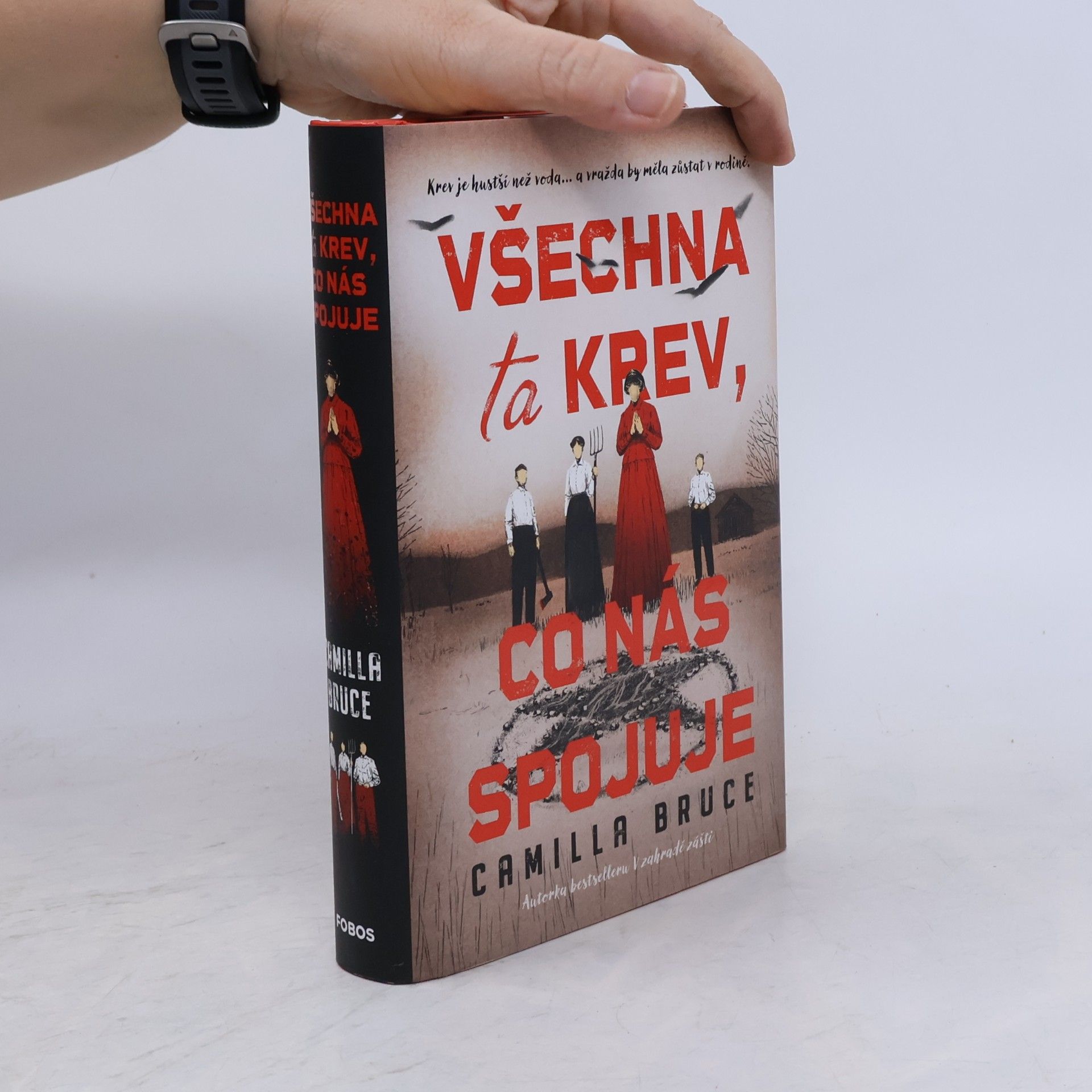 Camilla Bruce Všechna ta krev, co nás spojuje