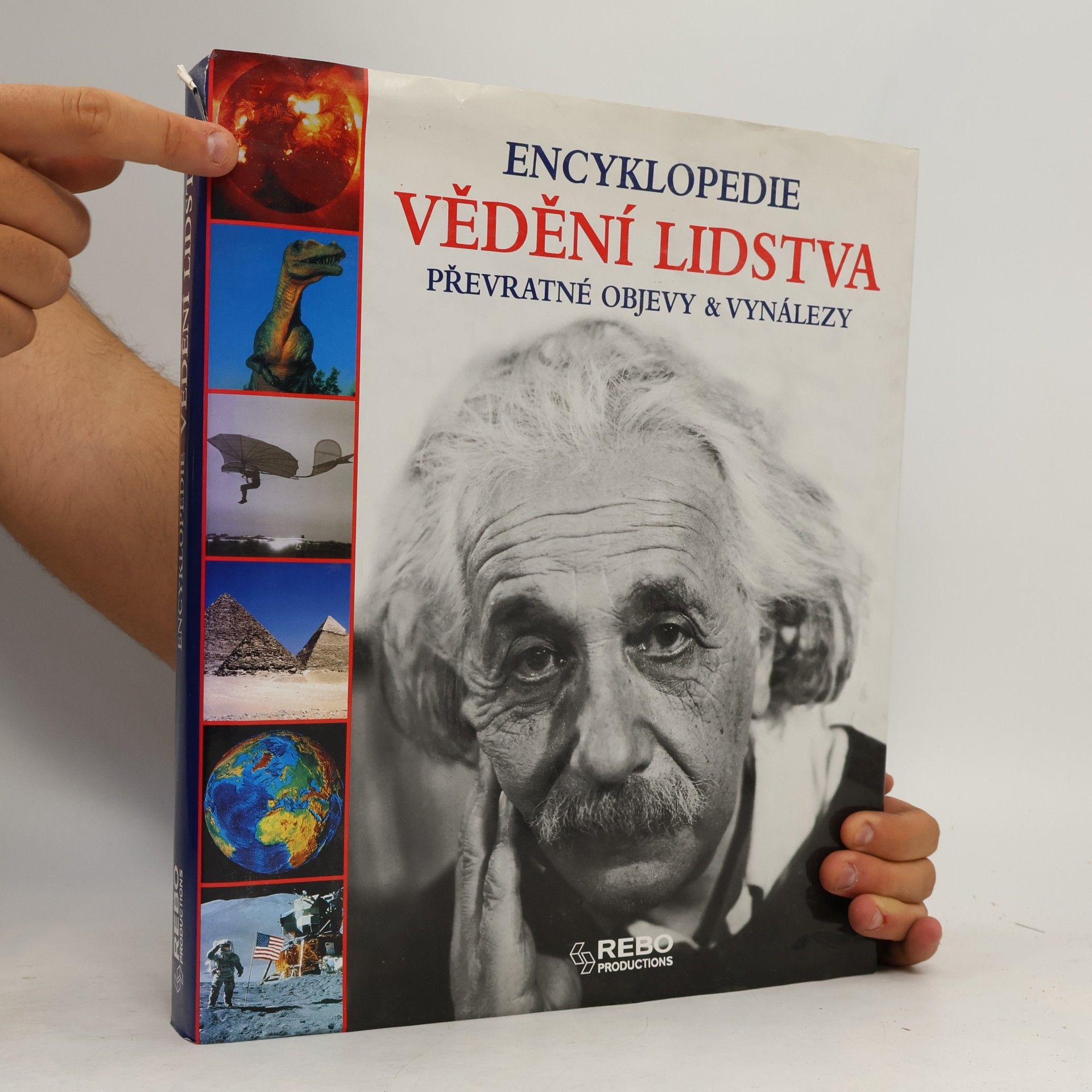 Jörg Meidenbauer Vědění lidstva: Převratné objevy & vynálezy: Encyklopedie
