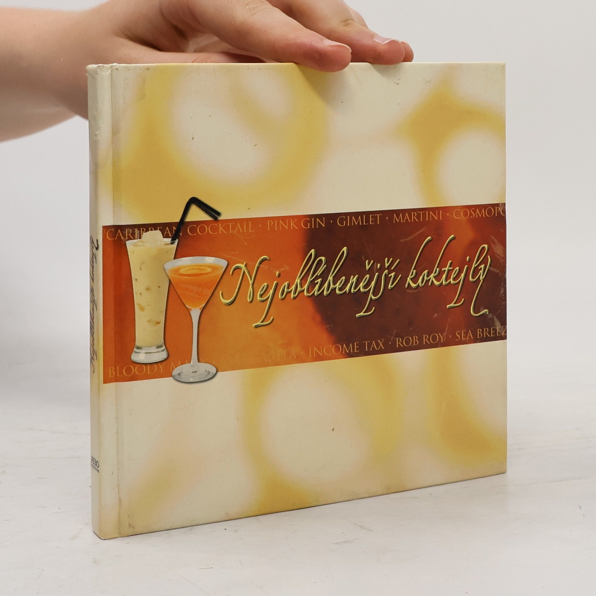 Autorenkollektiv Nejoblíbenější koktejly