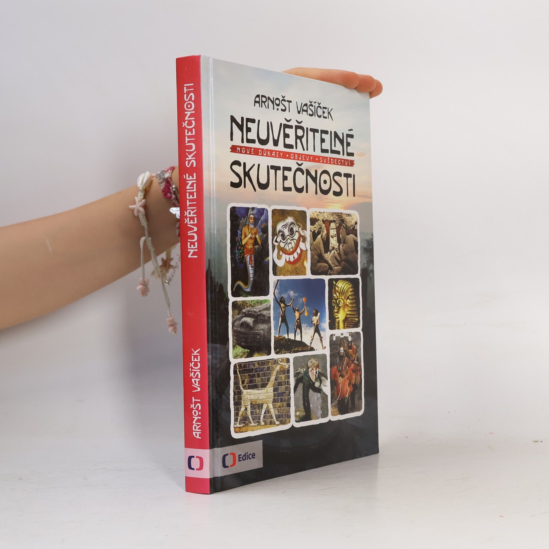 Arnošt Vašíček Neuvěřitelné skutečnosti