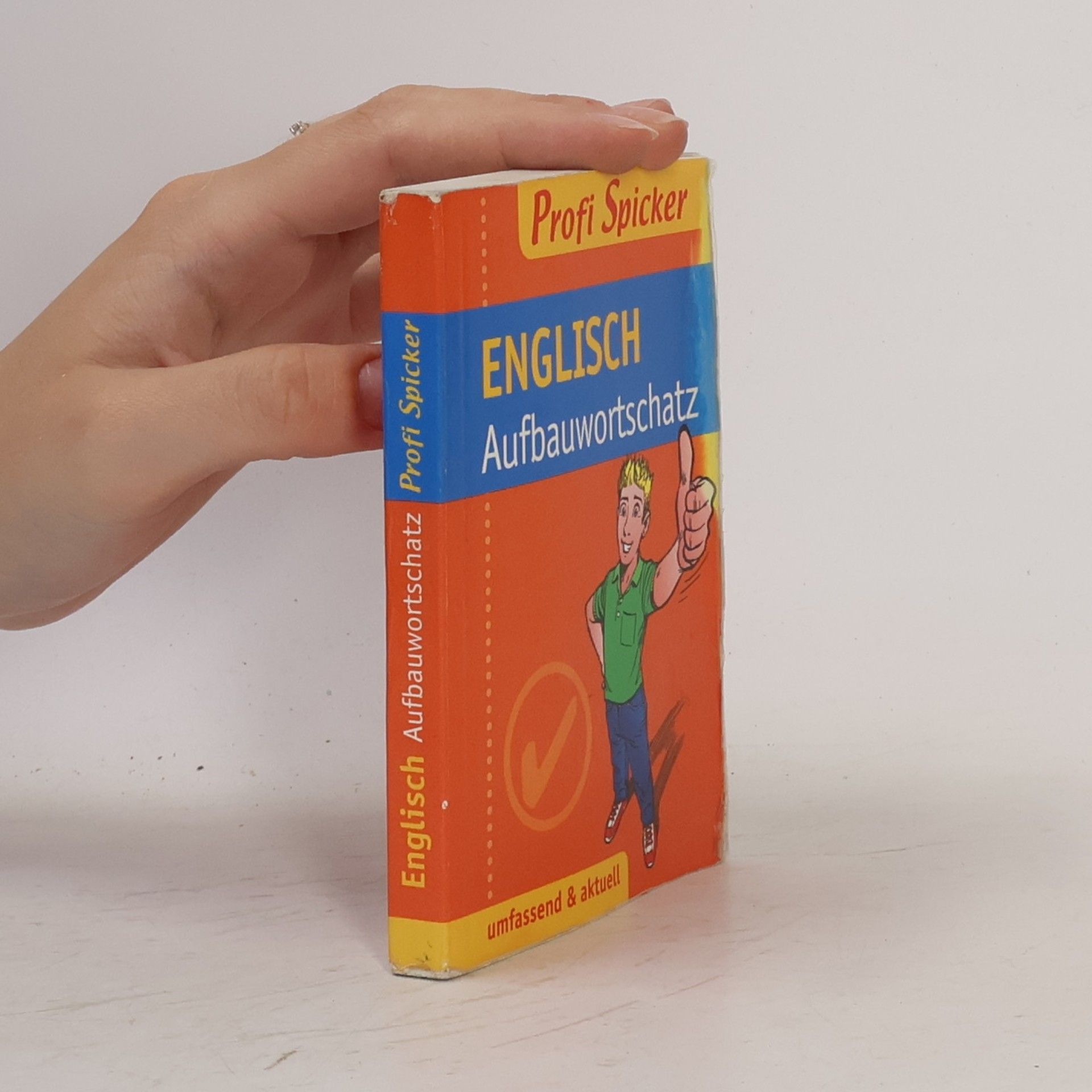 Collectif d'auteurs Profi Spicker Englisch Aufbauwortschatz