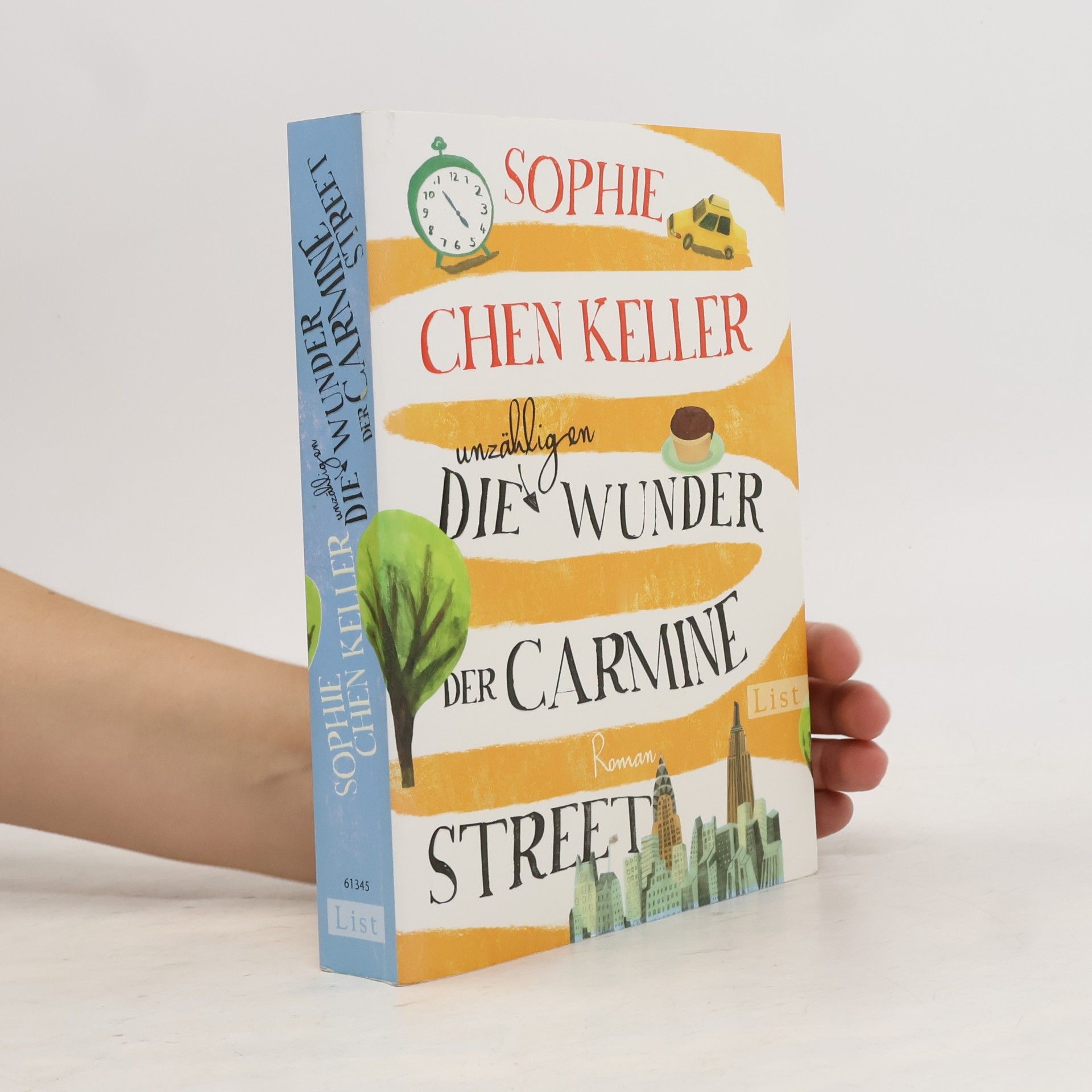 Sophie Chen Keller Die unzähligen Wunder der Carmine Street