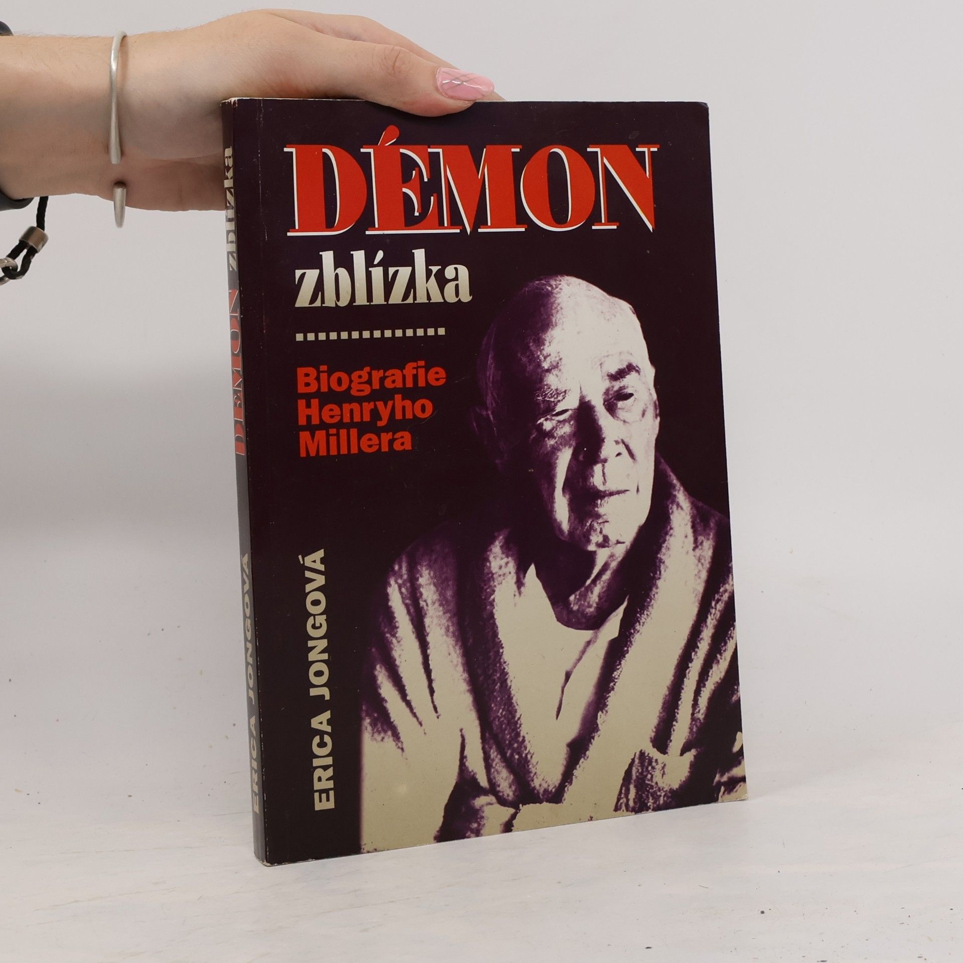 Erica Jong Démon zblízka. Biografie Henryho Millera