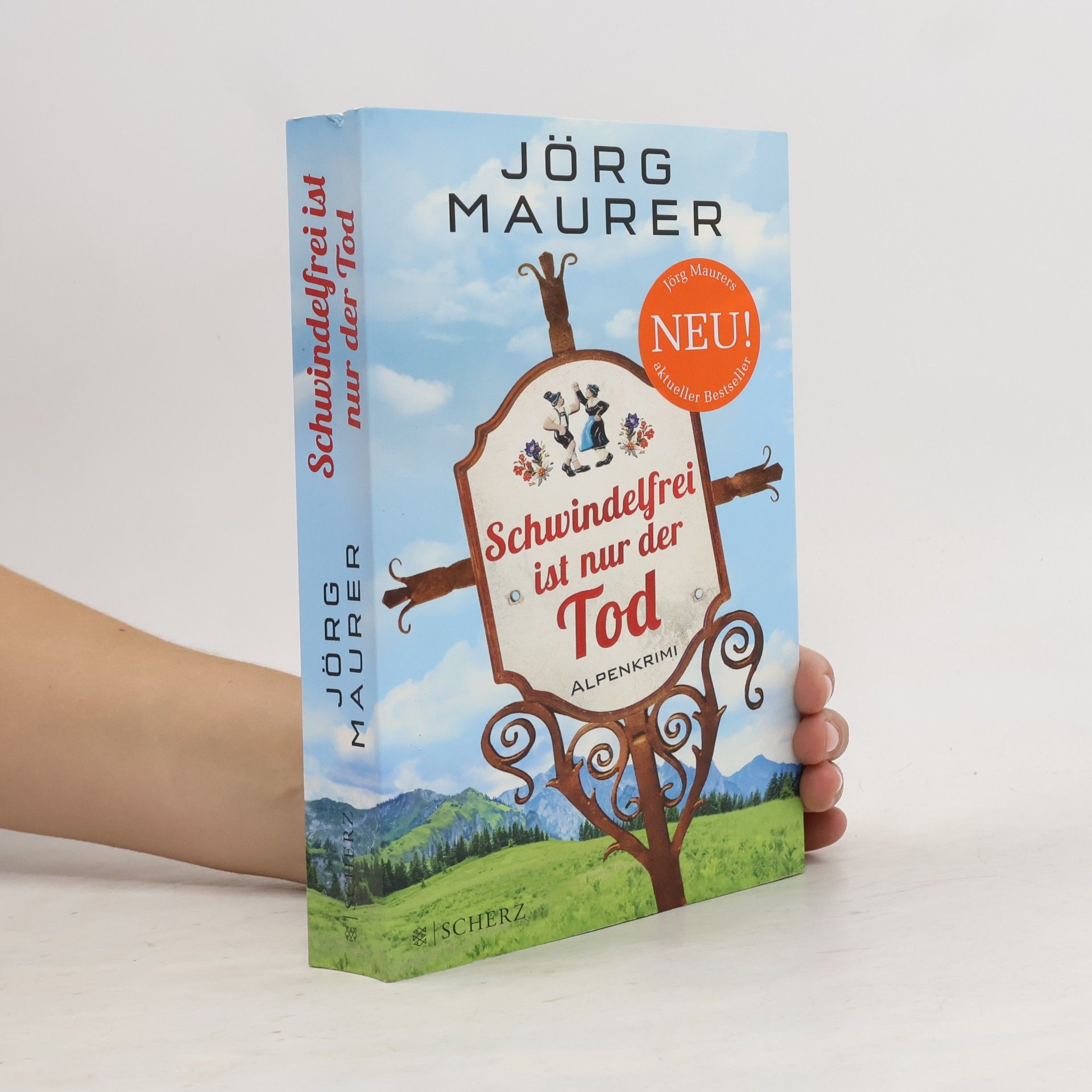 Jörg Maurer Schwindelfrei ist nur der Tod