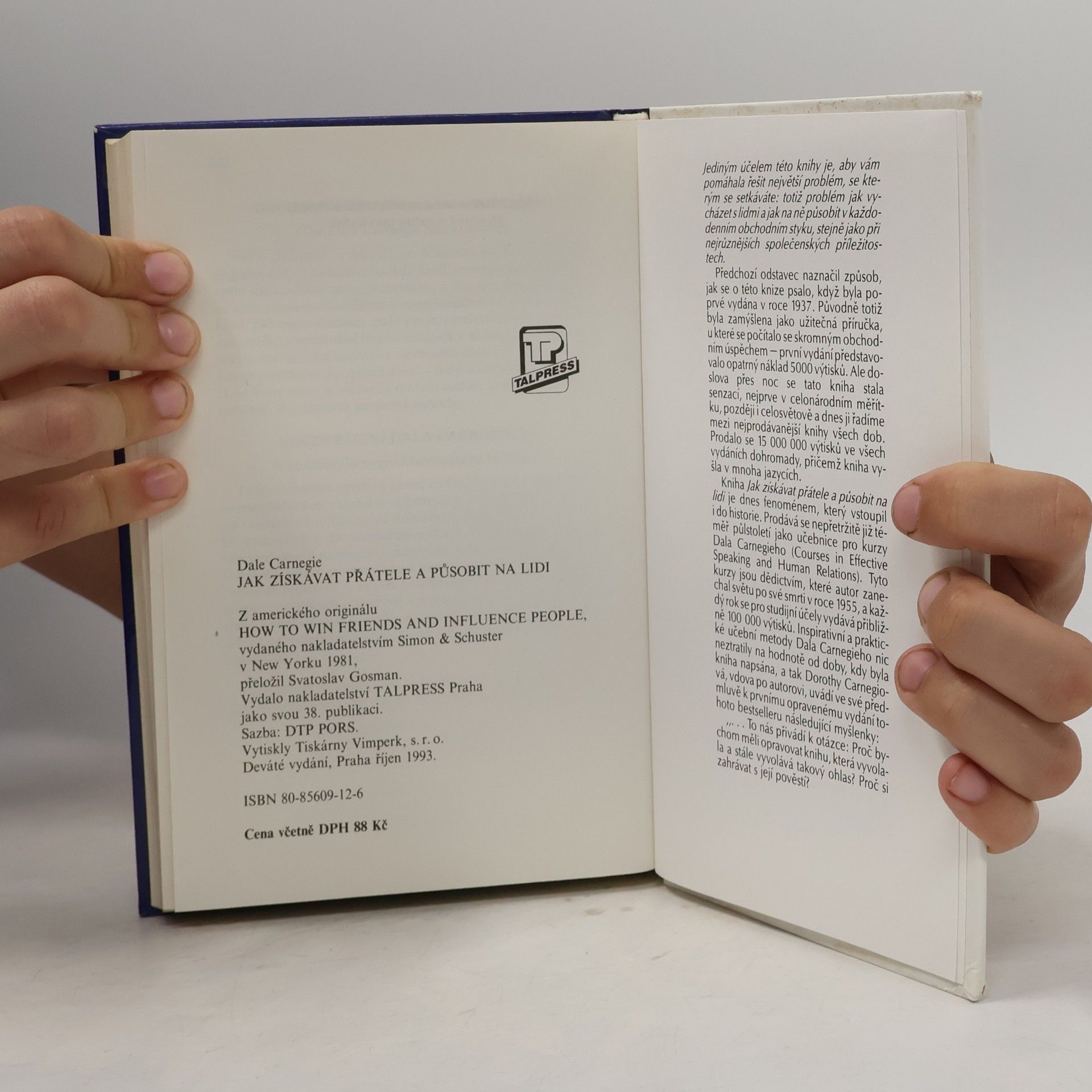 Dale Carnegie Jak získávat přátele a působit na lidi