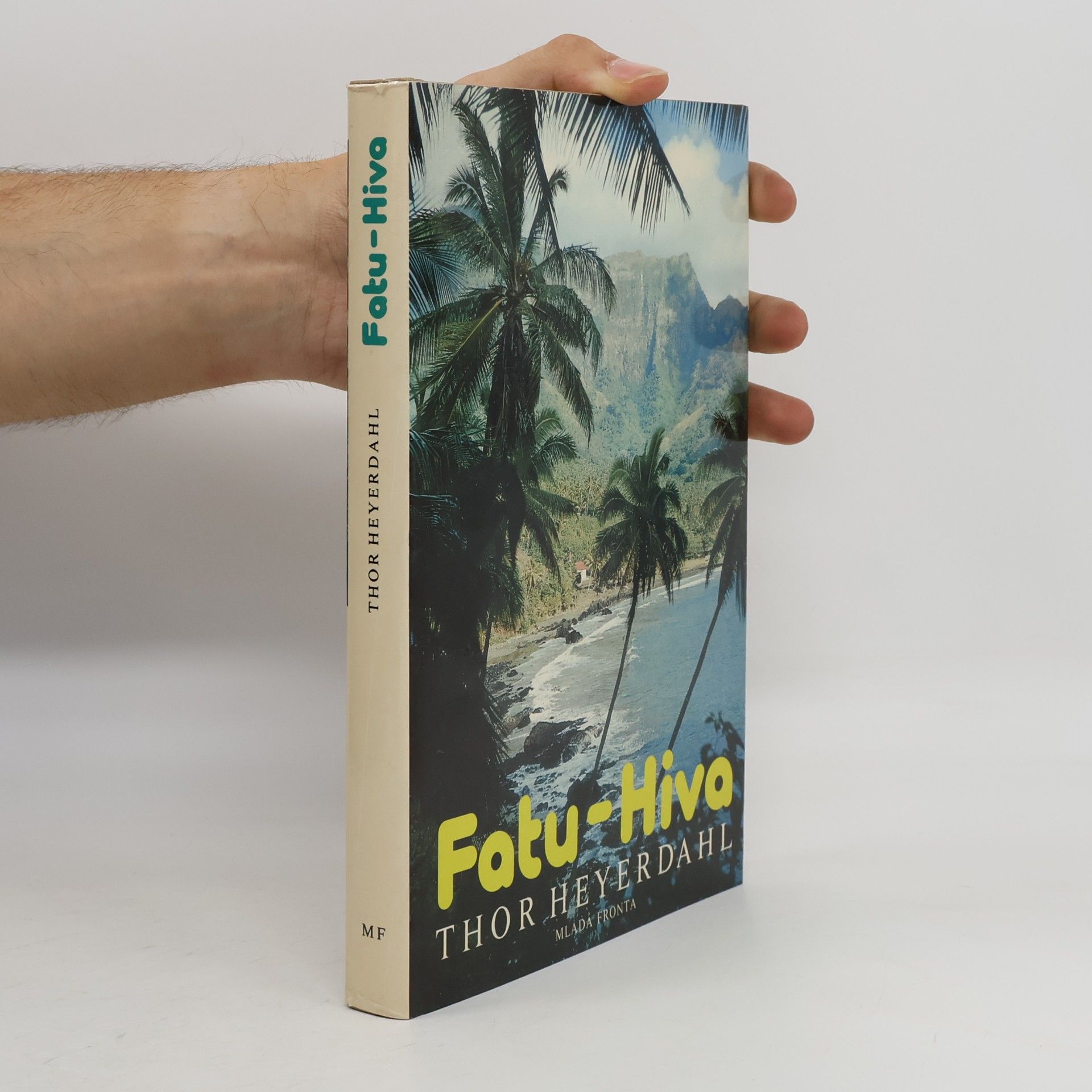 Thor Heyerdahl Fatu-Hiva