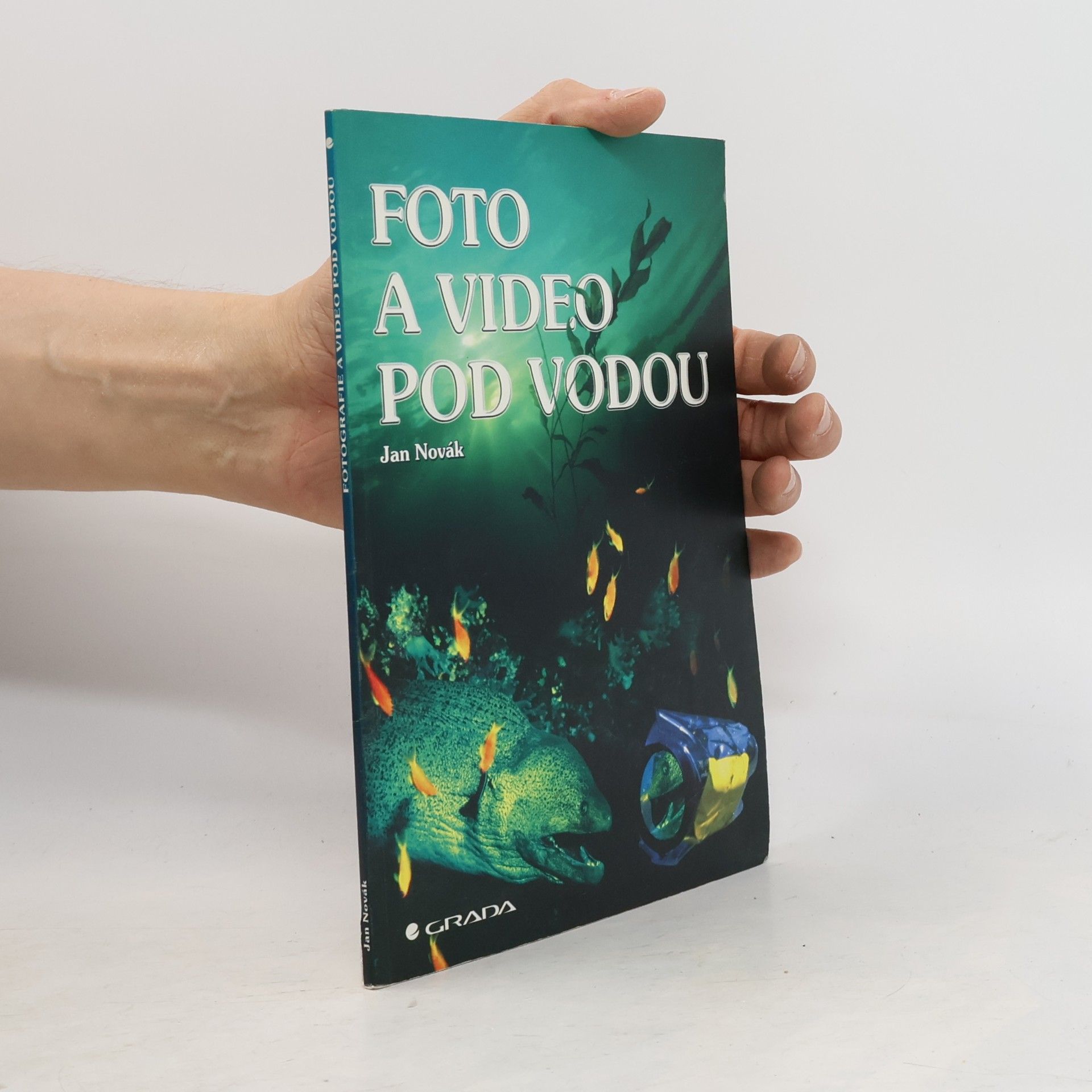 Jan A. Novák Foto a video pod vodou