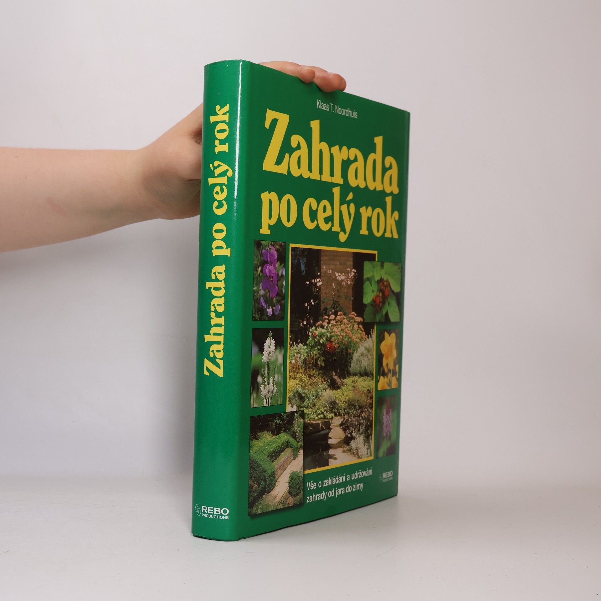 Klaas T. Noordhuis Zahrada po celý rok