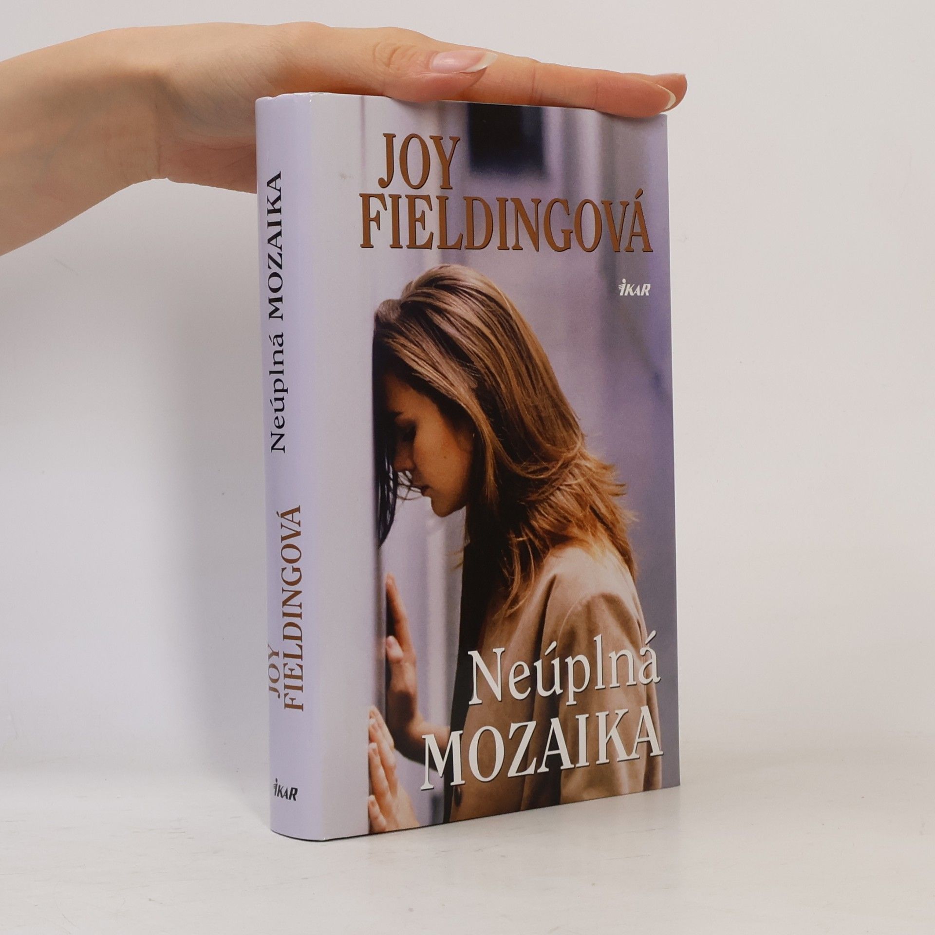 Joy Fielding Neúplná mozaika