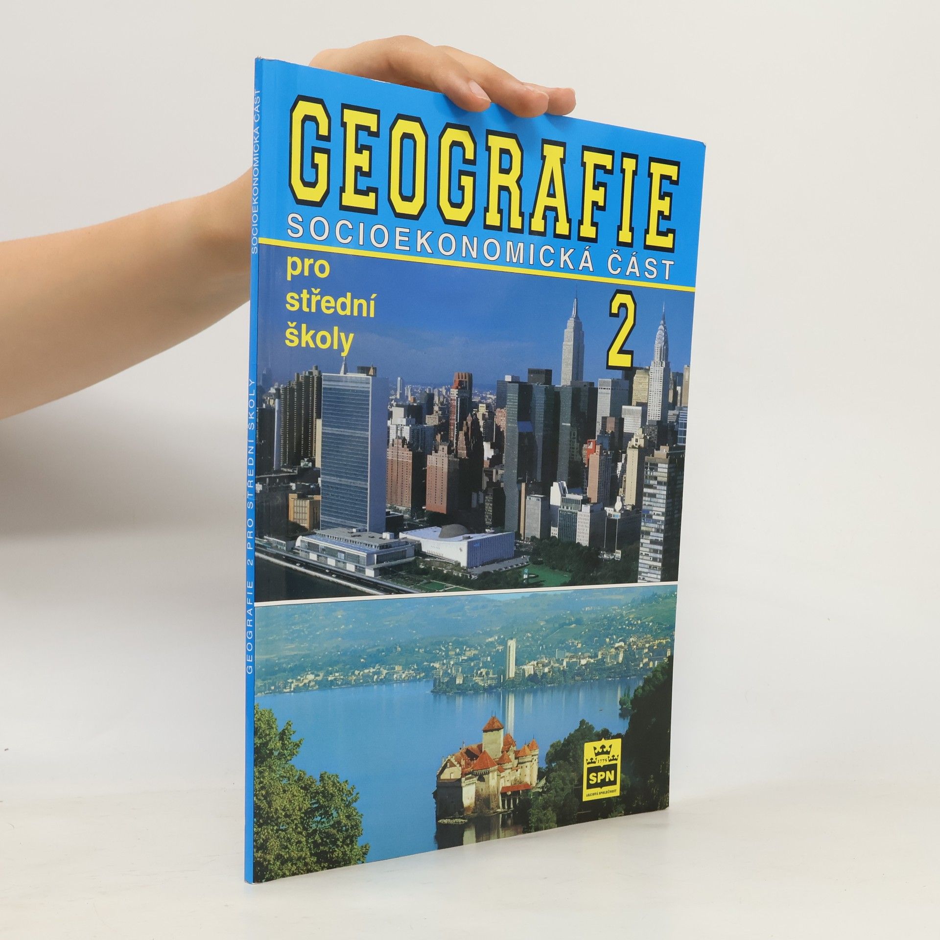 Stanislav Mirvald Geografie Socioekonomická část 2 pro střední školy