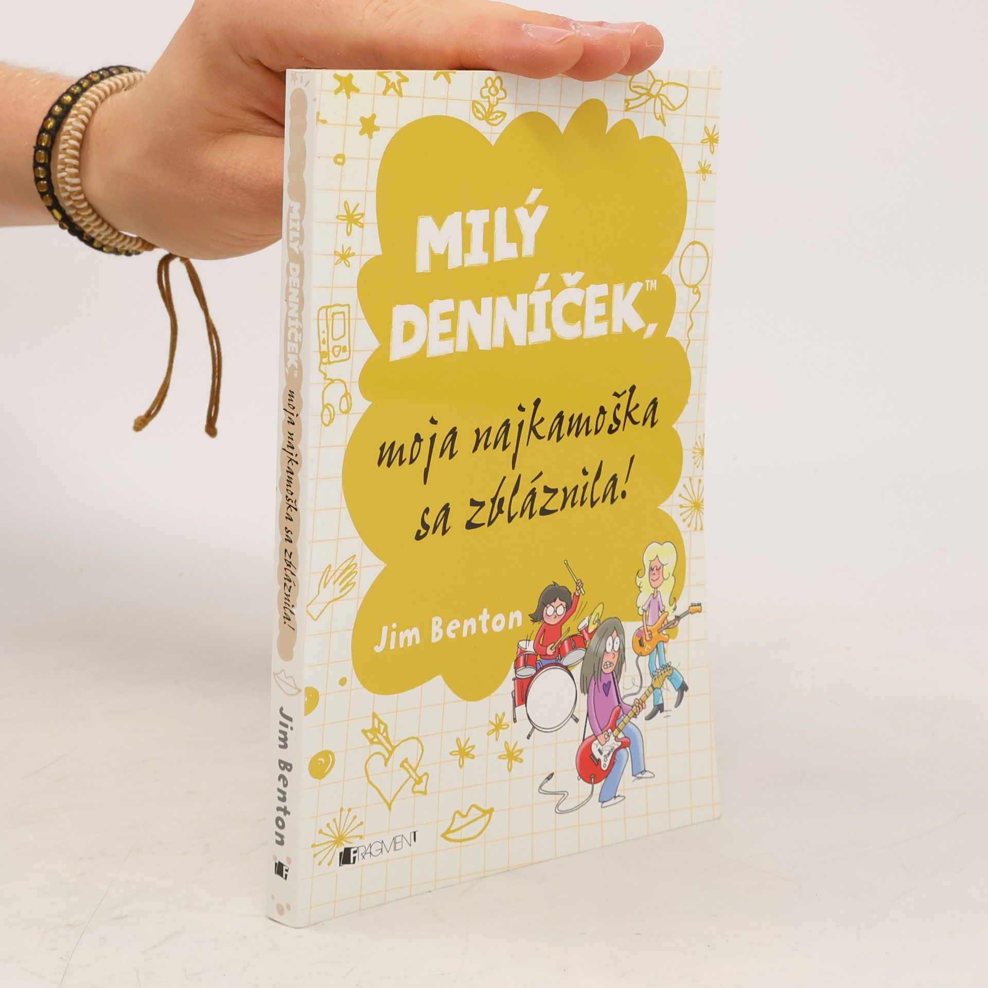 Jim Benton Milý denníček, moja najkamoška se zbláznila!