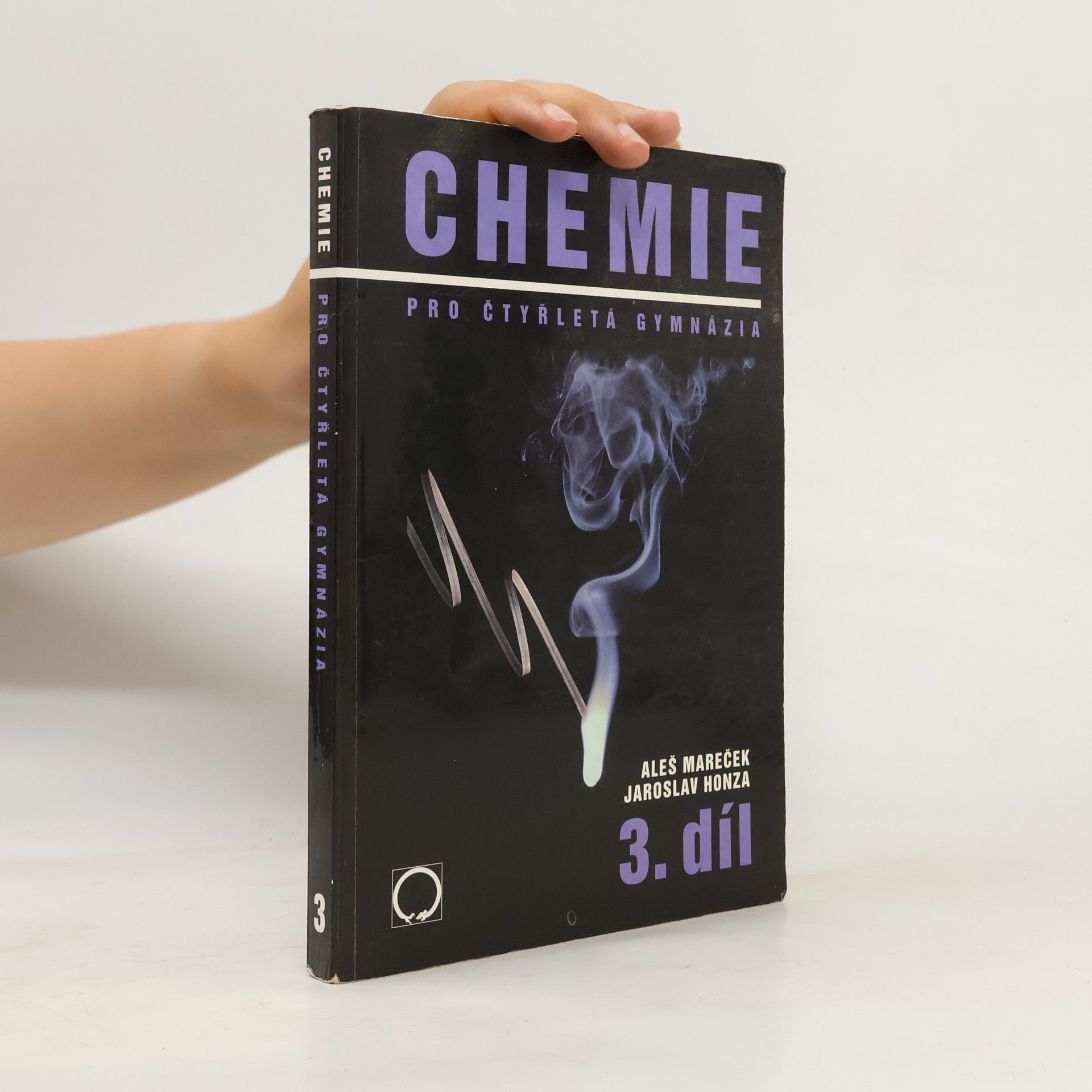 Aleš Mareček Chemie pro čtyřletá gymnázia. 3. díl