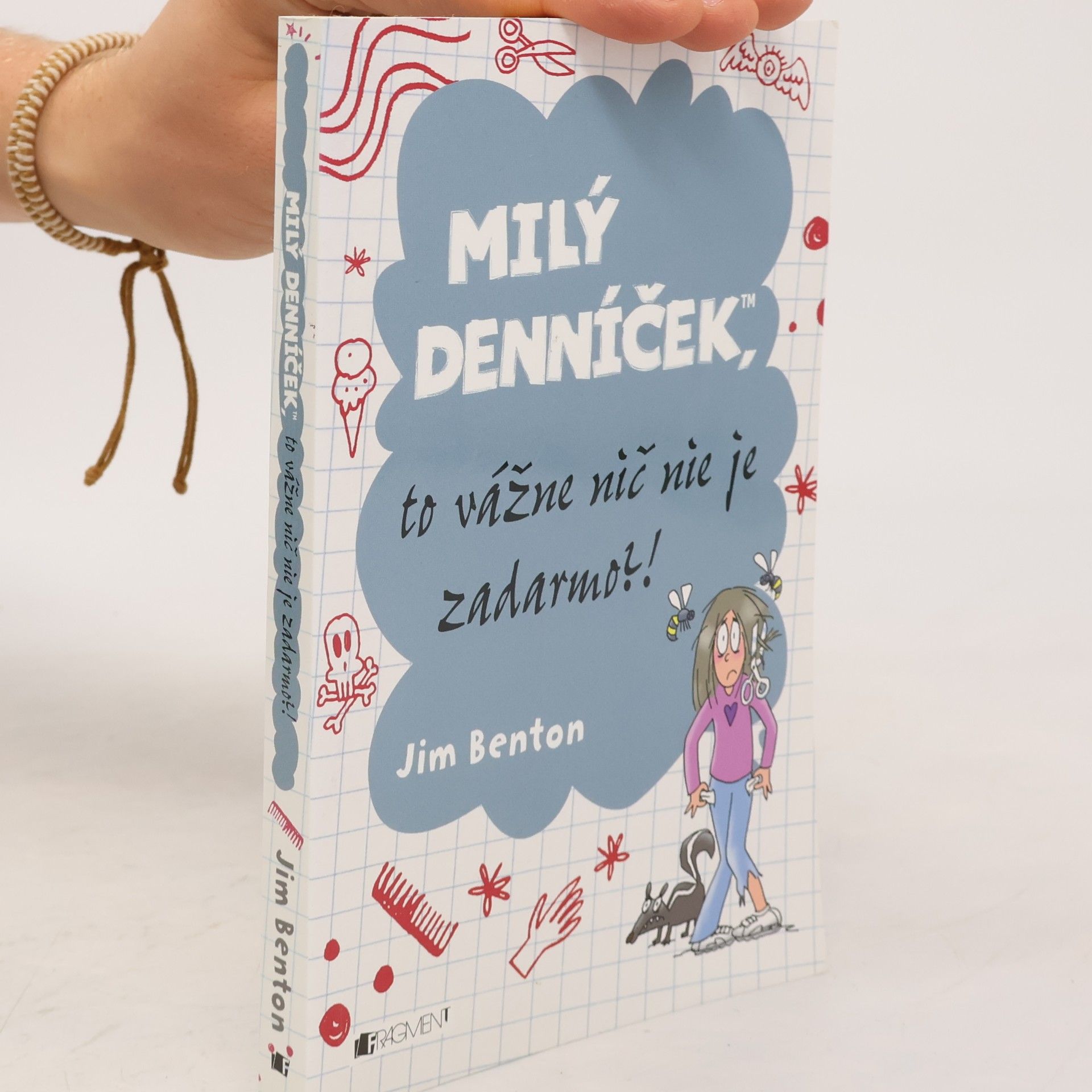 Jim Benton Milý denníček, to vážne nič nie je zadarmo?!