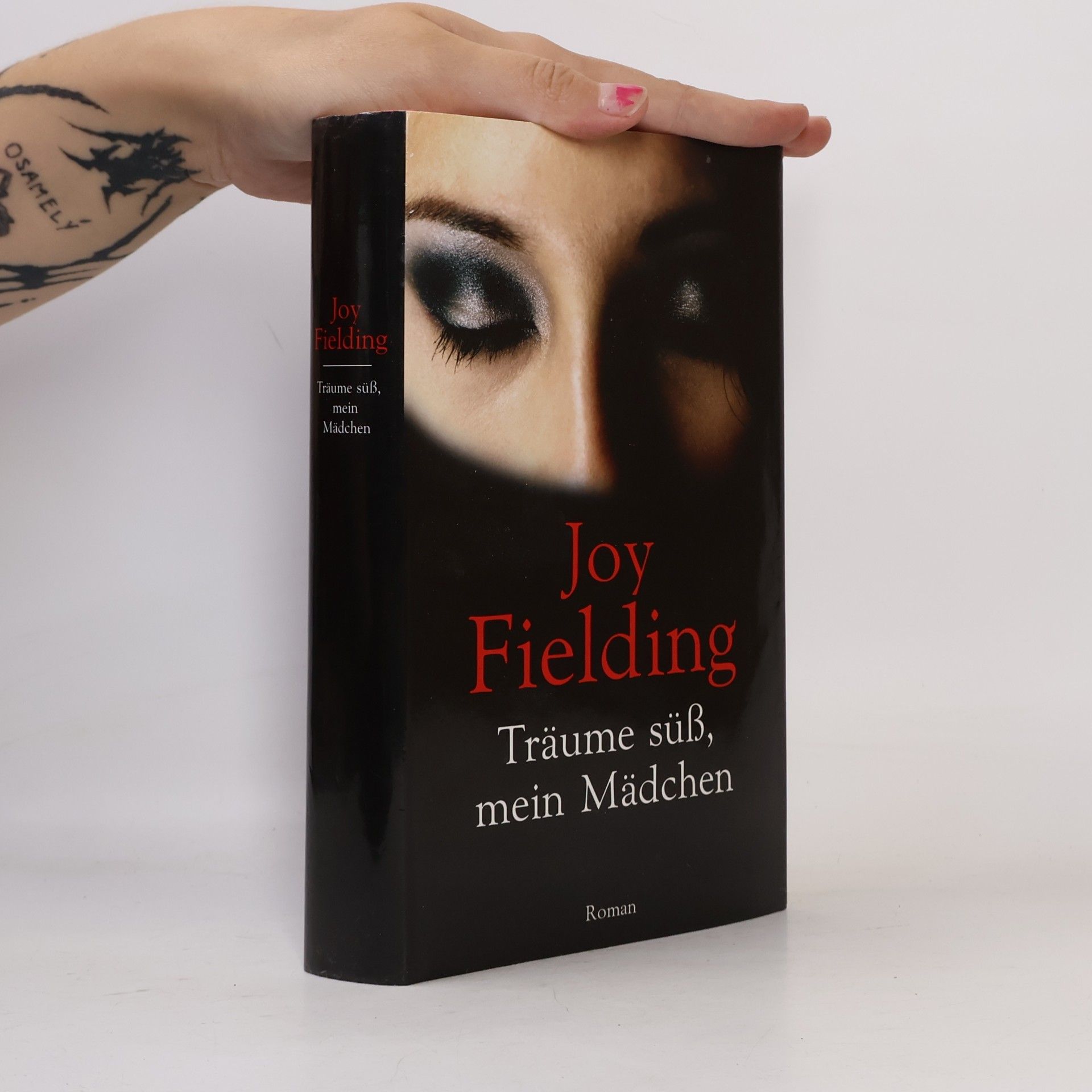 Joy Fielding Träume süß, mein Mädchen
